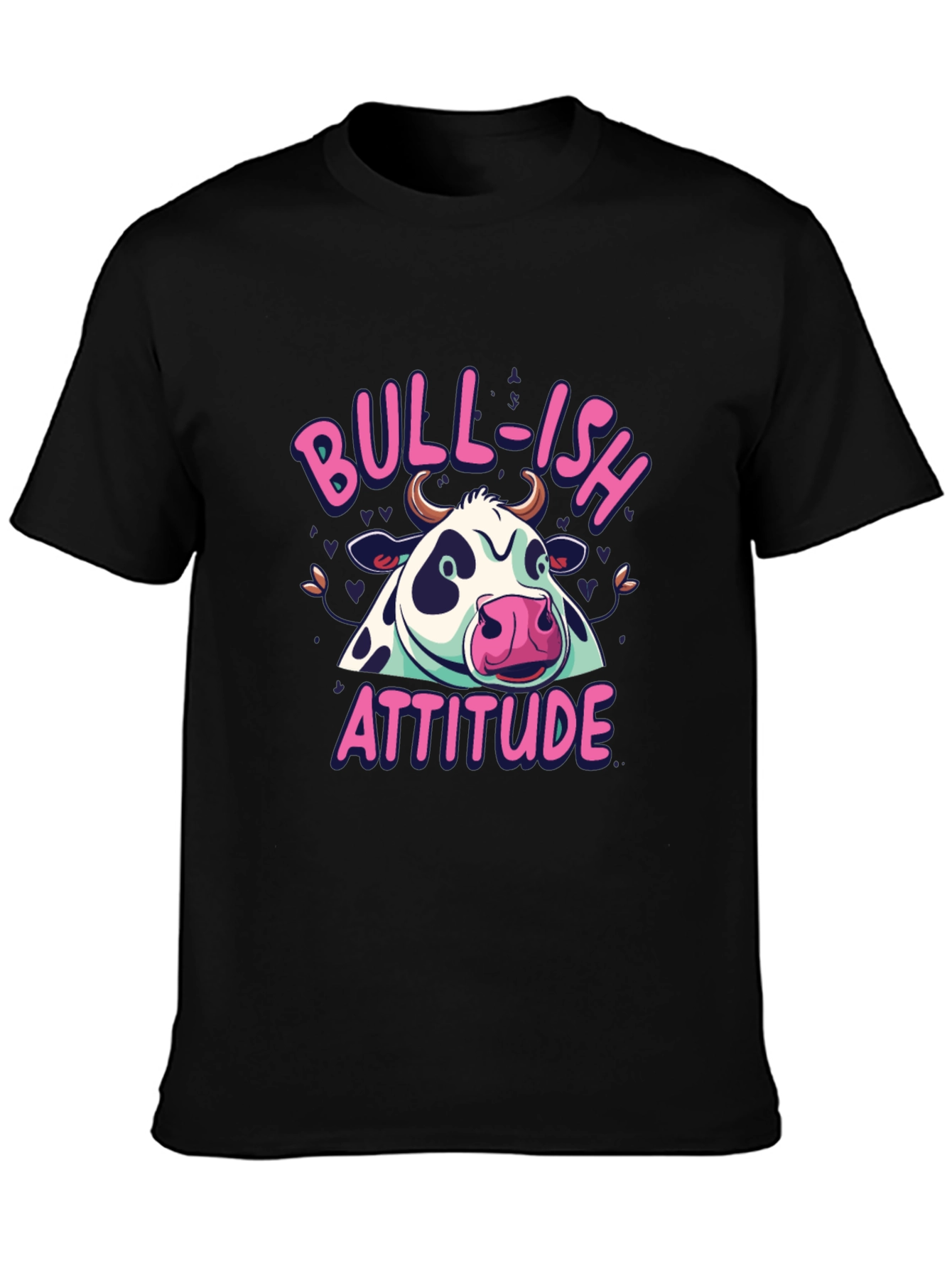 Bull-ish Attitude Black T-Shirt Funny Graphic Tee