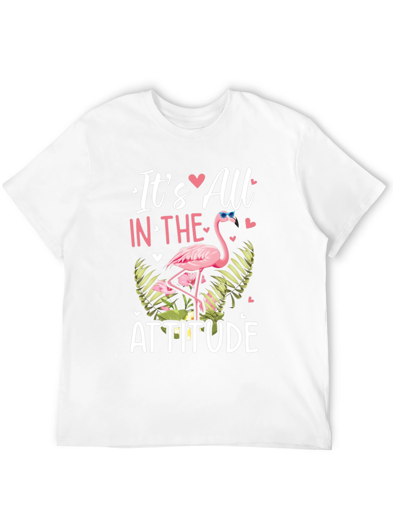 Its All in The Attitude Flamingo T-Shirt