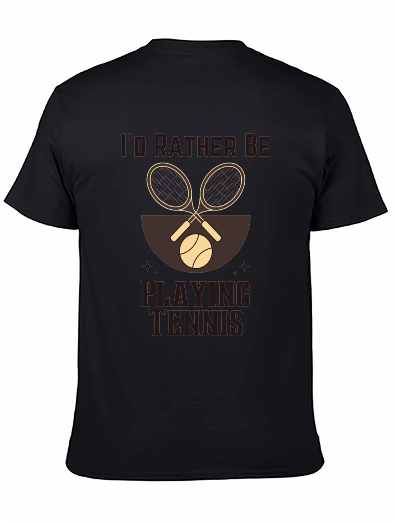 Id Rather Be Playing Tennis T-Shirt