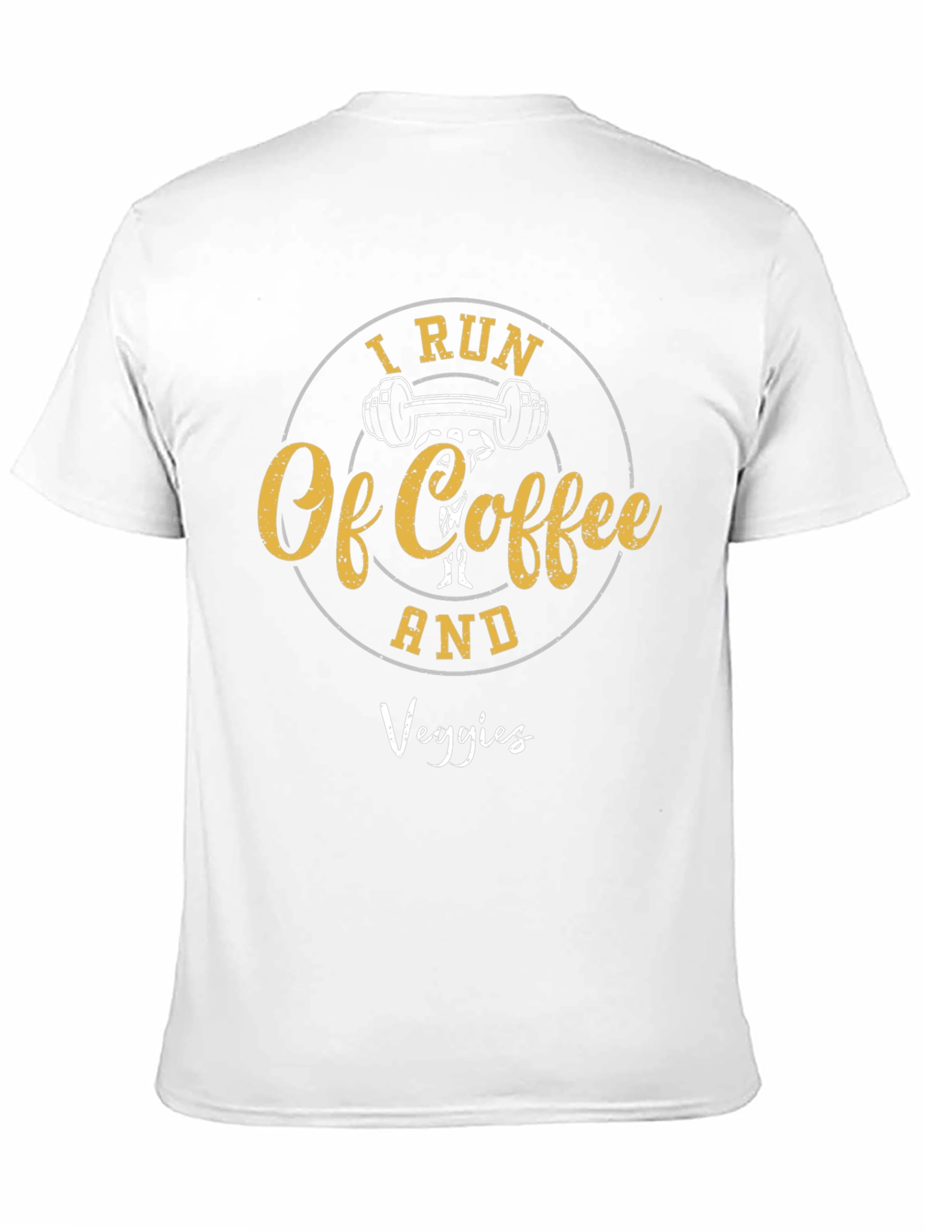 I Run of Coffee and Veggies Graphic Tee