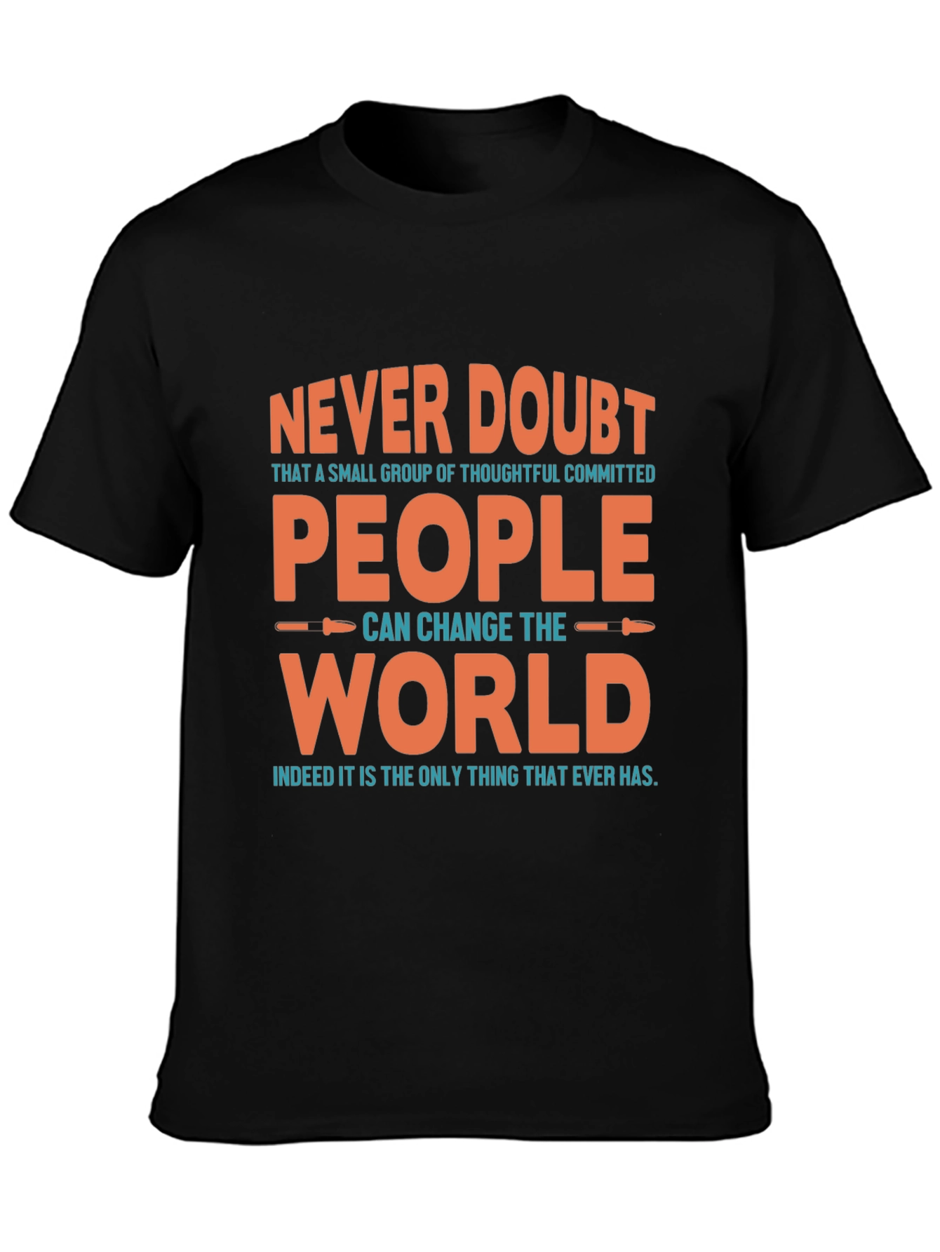 Never Doubt Inspirational Graphic Tee