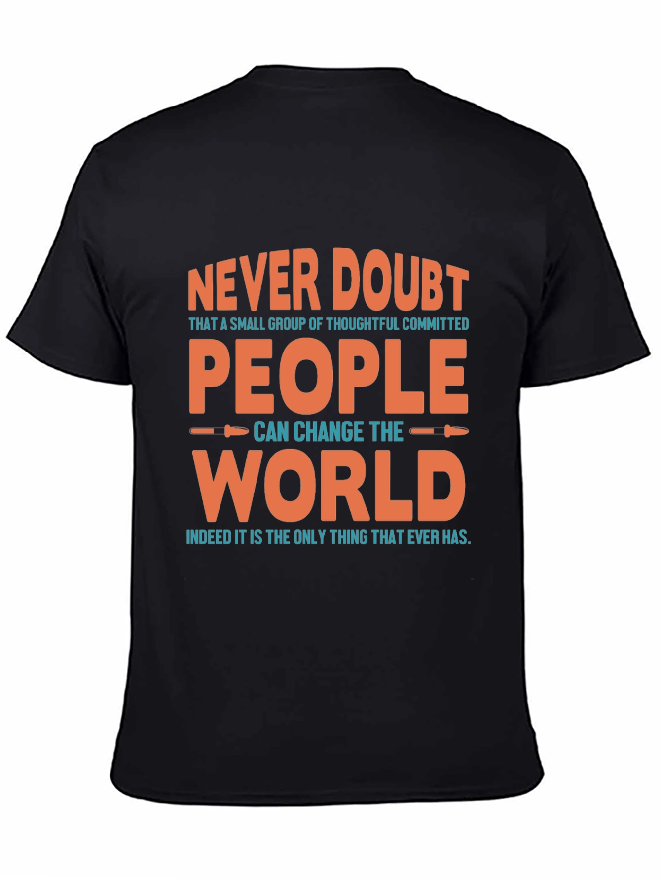 Never Doubt Inspirational Graphic Tee