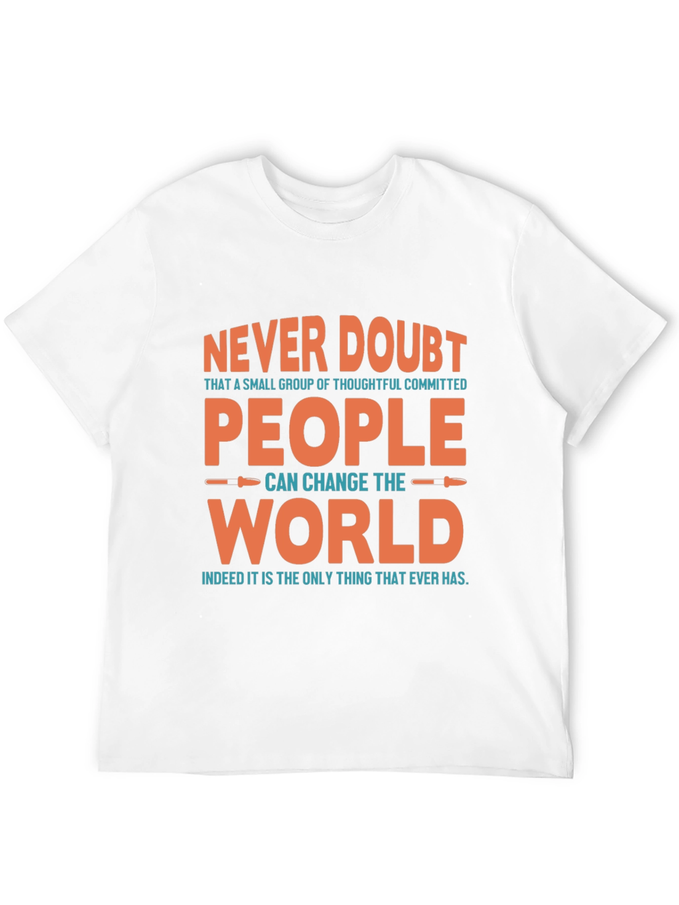 Never Doubt Inspirational Graphic Tee
