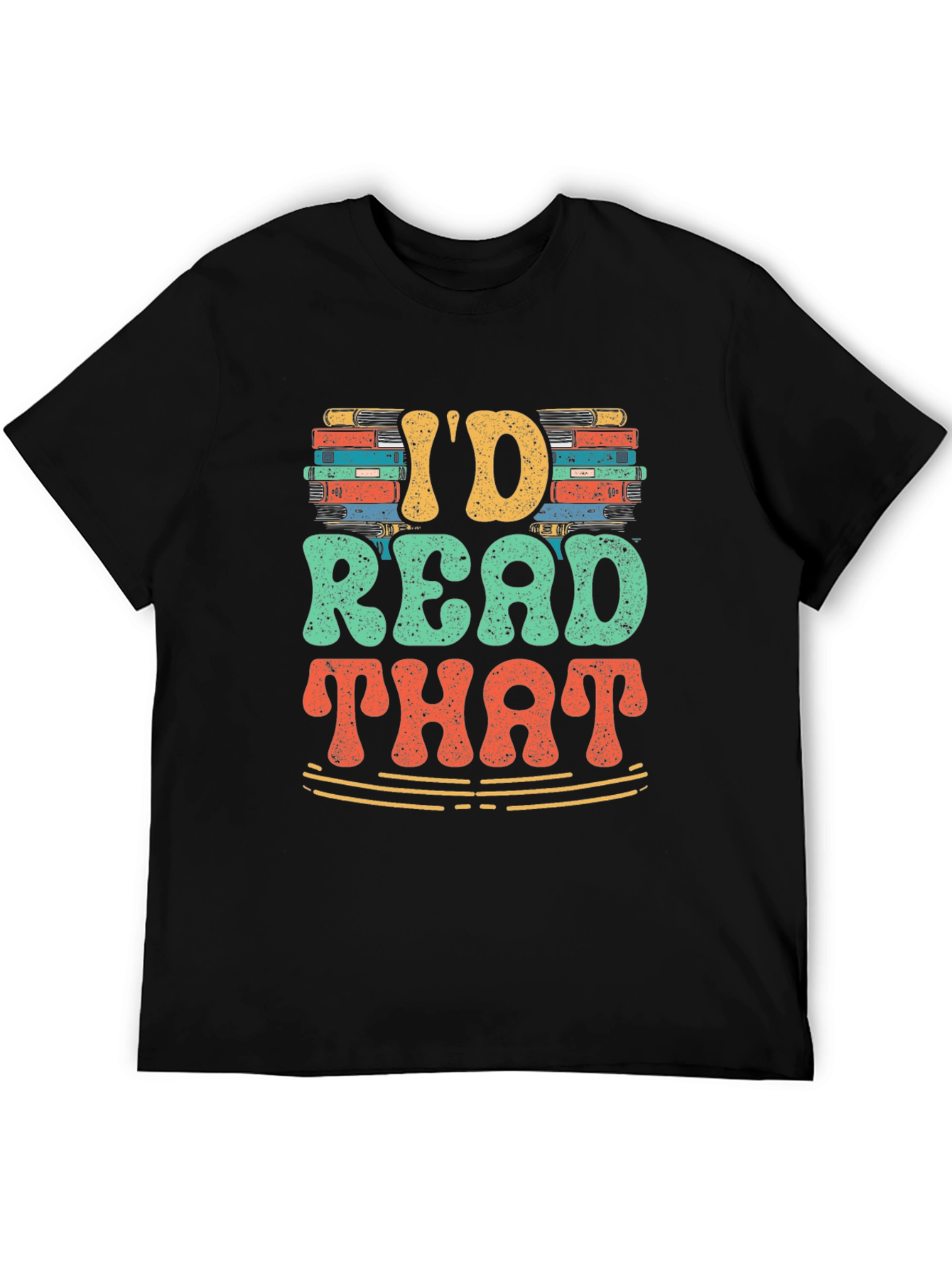 Id Read That T-Shirt - Book Lover Tee