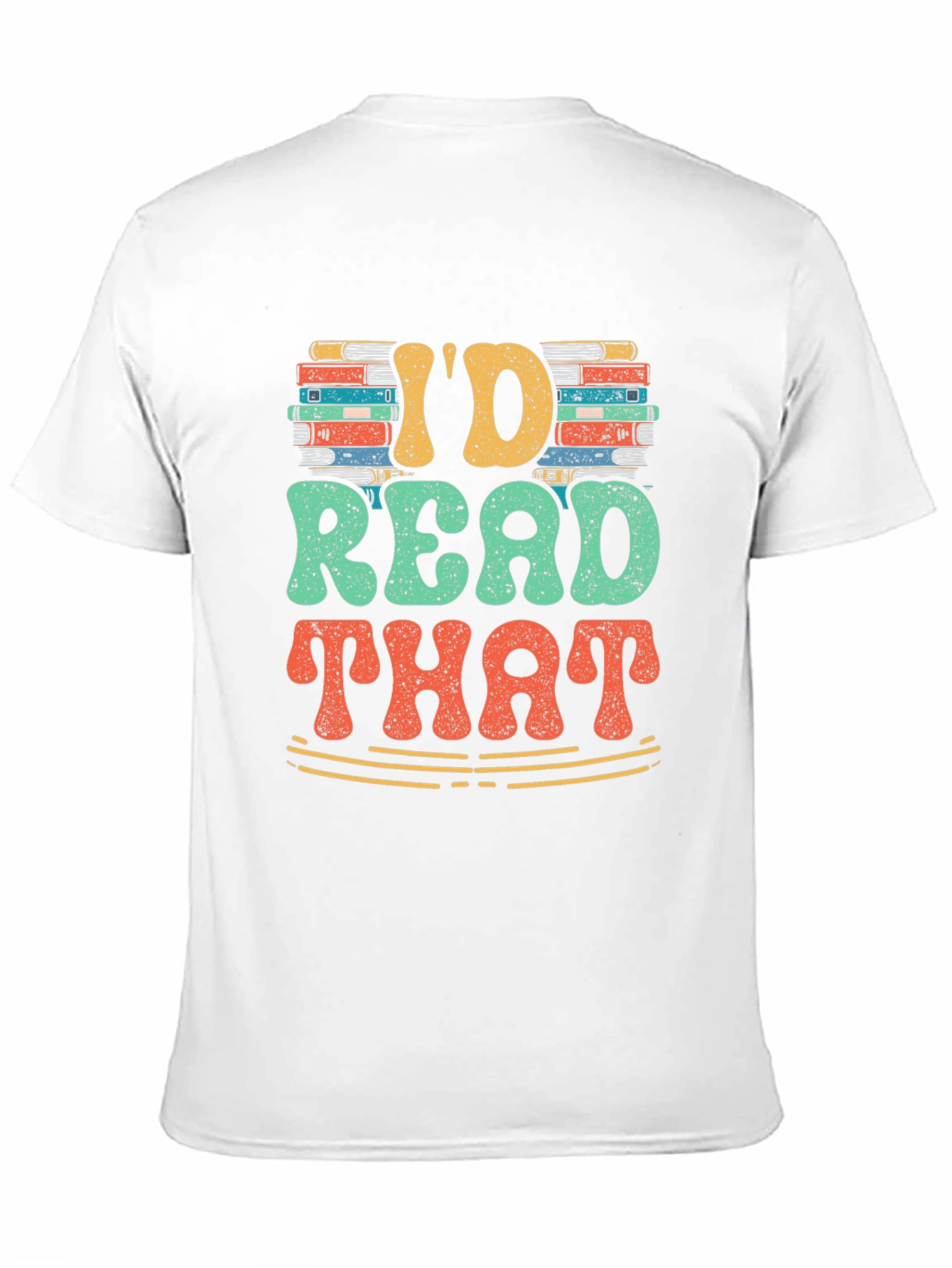 Id Read That T-Shirt - Book Lover Tee
