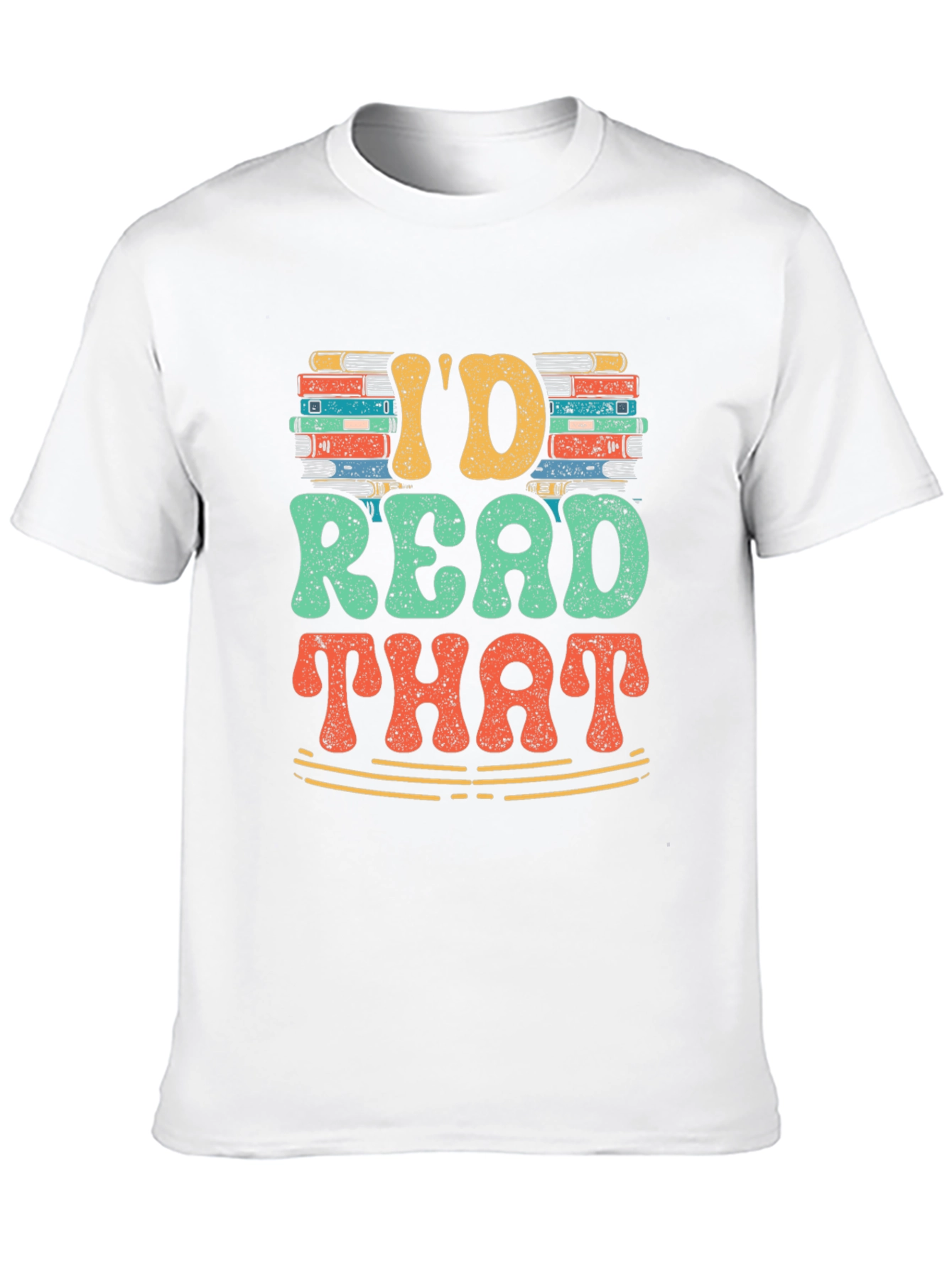 Id Read That T-Shirt - Book Lover Tee
