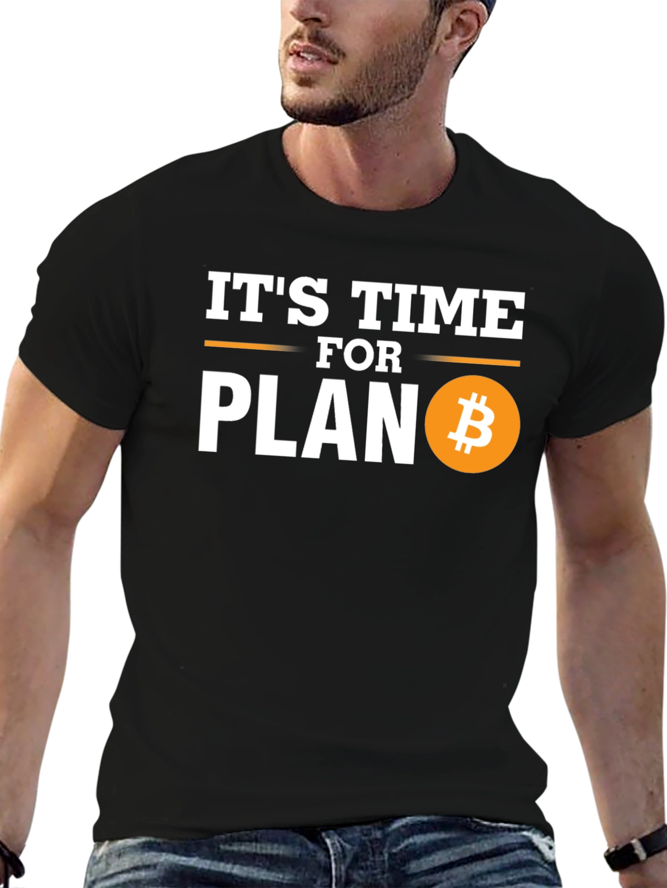 Its Time for Plan B Bitcoin Crypto T-Shirt