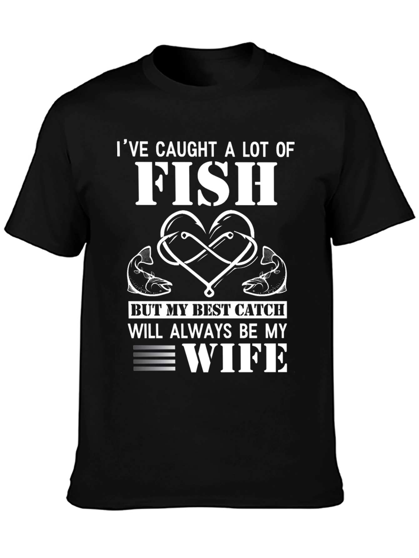 Fishing Enthusiast T-Shirt - Best Catch Wife Tee