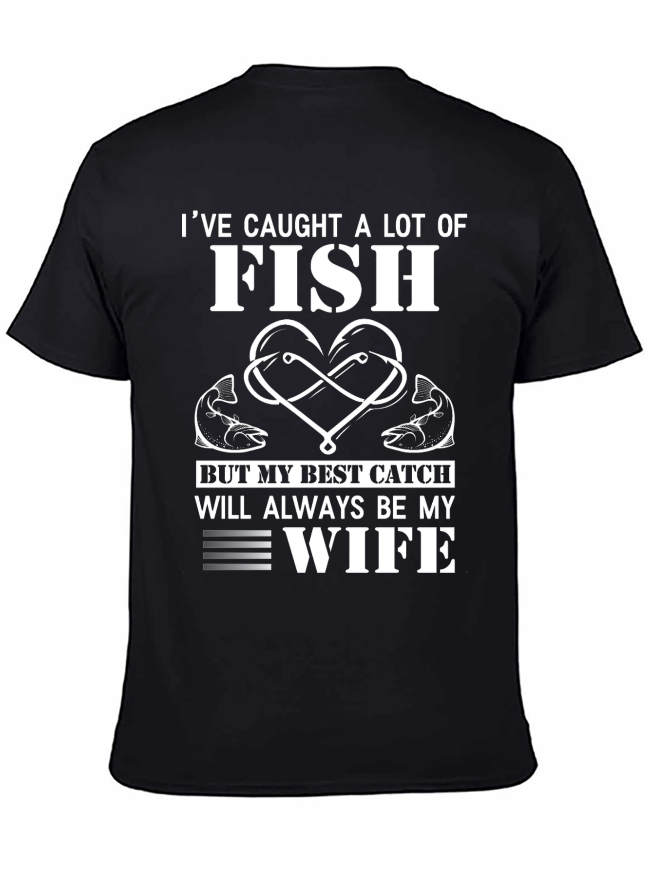 Fishing Enthusiast T-Shirt - Best Catch Wife Tee