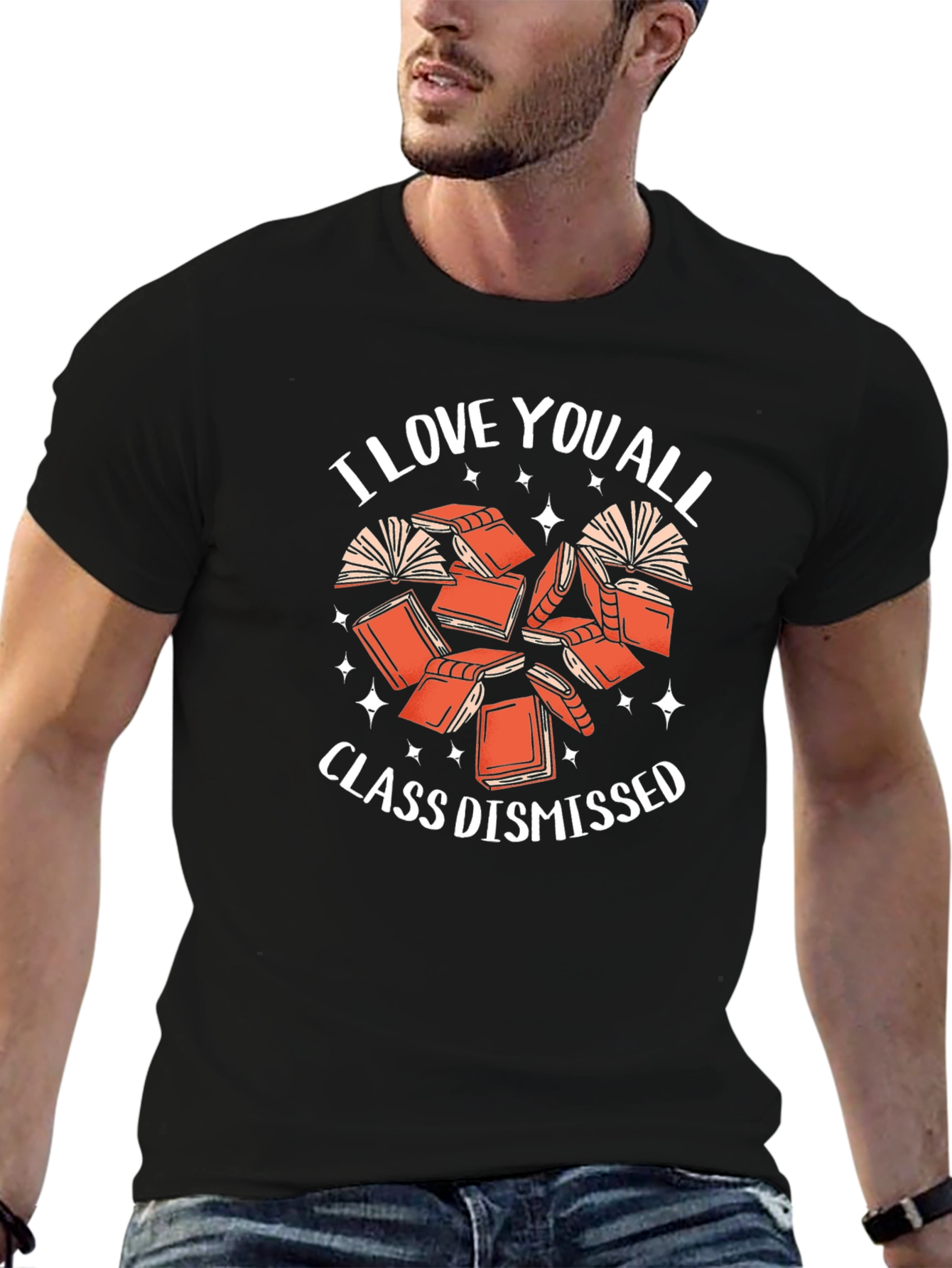 I Love You All Class Dismissed T-Shirt