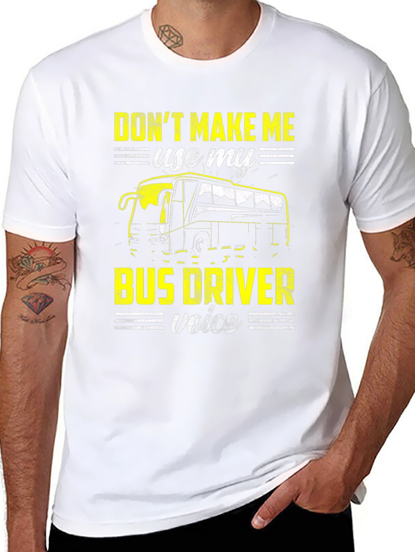 Dont Make Me Use My Bus Driver Voice T-Shirt