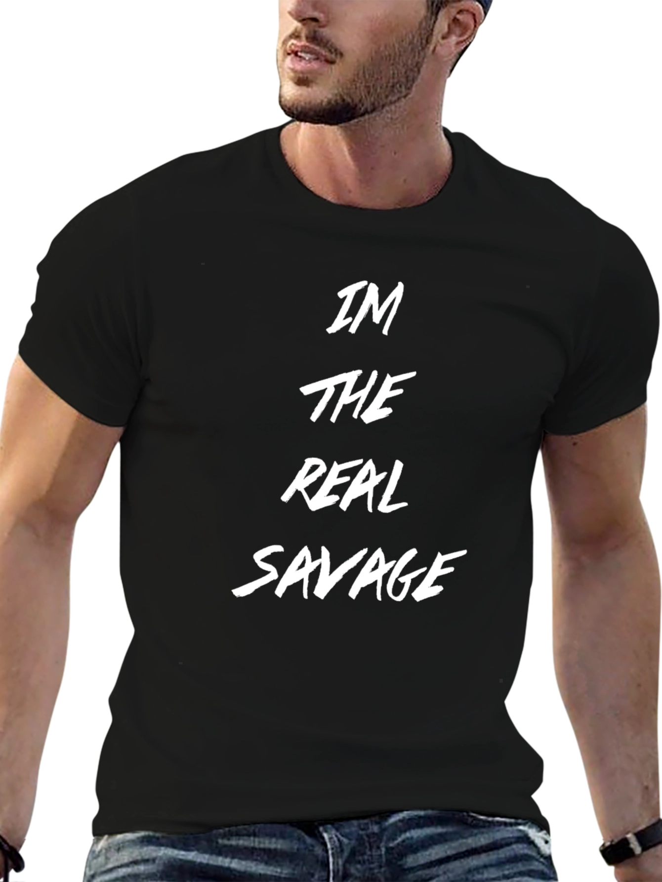 Im The Real Savage Black T-Shirt