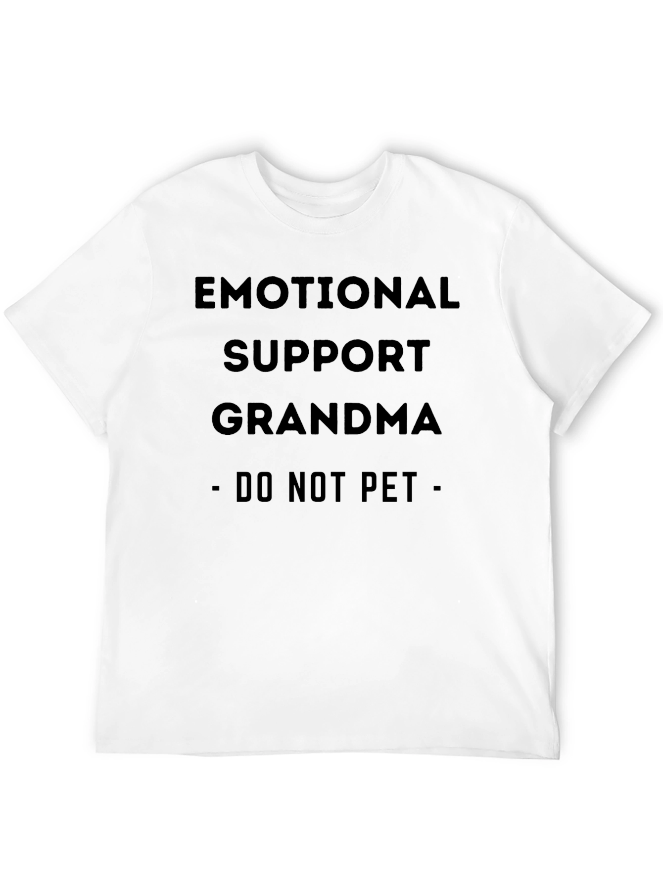 Emotional Support Grandma T-Shirt - Funny Novelty Tee