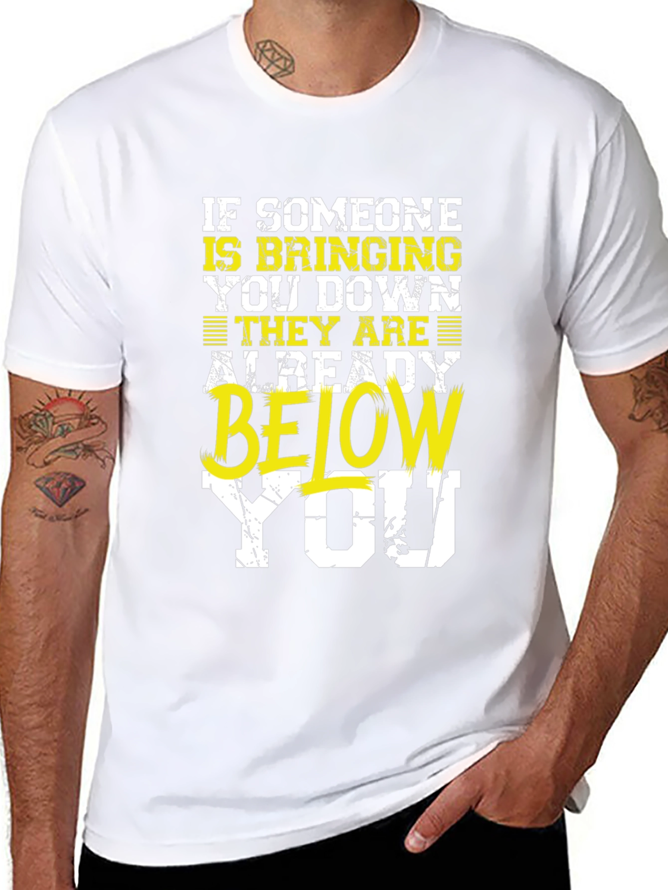 Motivational Graphic Tee - Below You