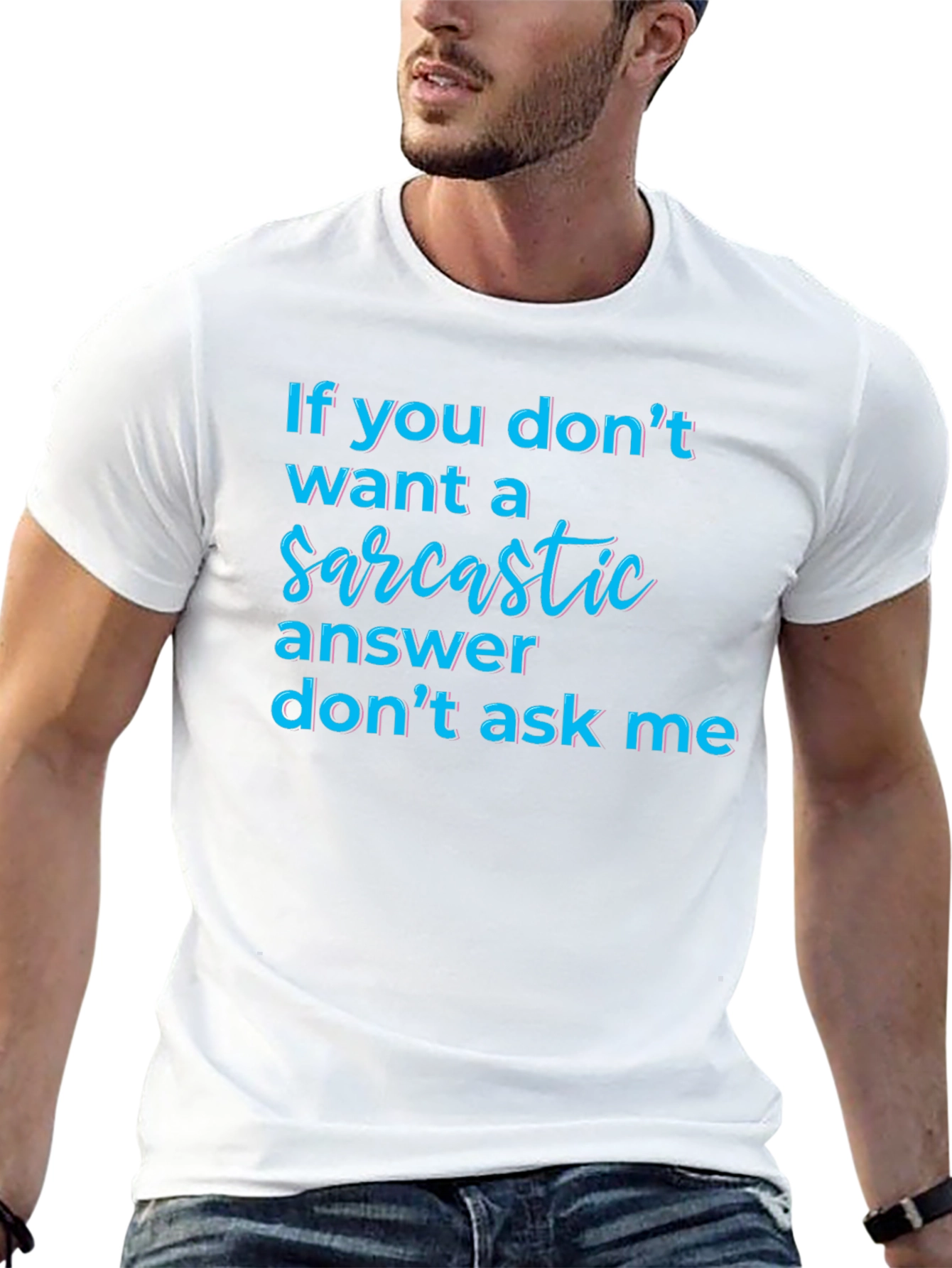Sarcastic Answer Tee - Funny Graphic T-Shirt