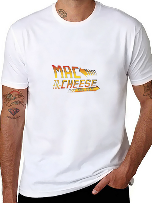 Mac to the Cheese T-Shirt - Funny Foodie Tee