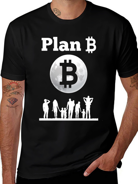 Plan B Bitcoin Family T-Shirt - Crypto to the Moon!