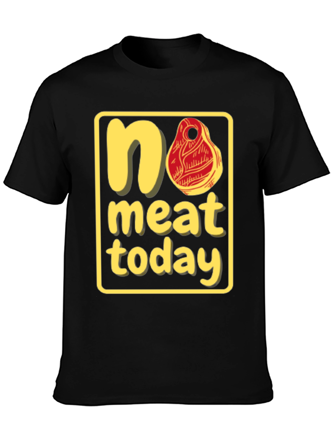 No Meat Today Graphic T-Shirt - Black Cotton Tee