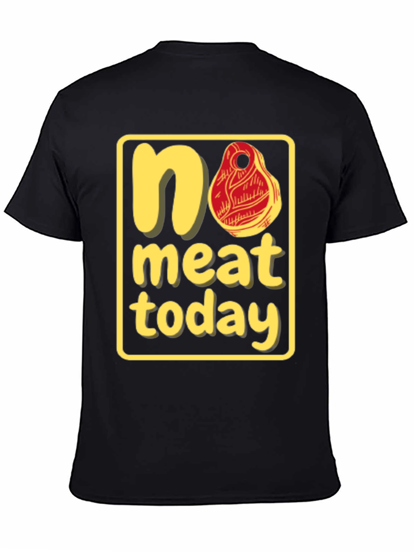 No Meat Today Graphic T-Shirt - Black Cotton Tee