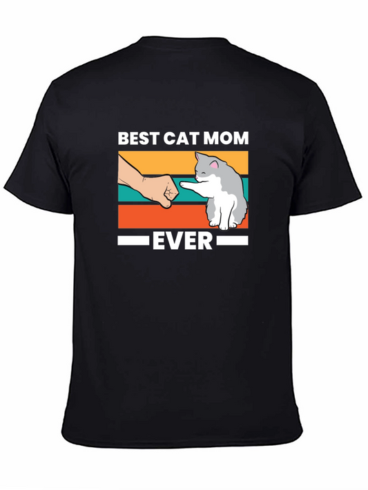 Best Cat Mom Ever T-Shirt - Cute Cat Lover Tee