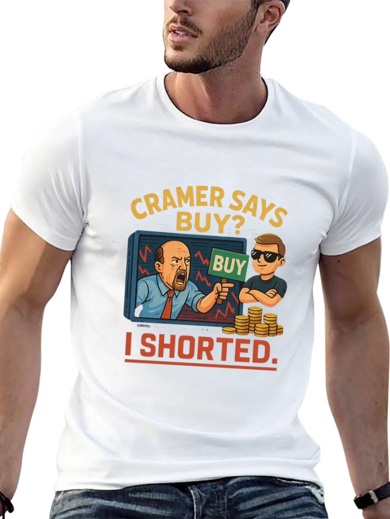 Cramer Says Buy? I Shorted T-Shirt