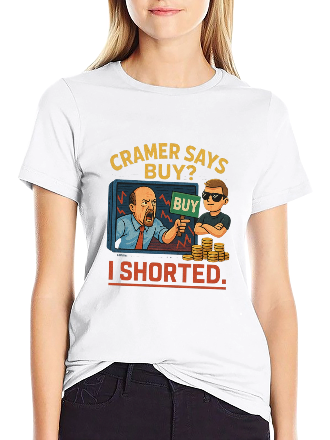 Cramer Says Buy? I Shorted T-Shirt