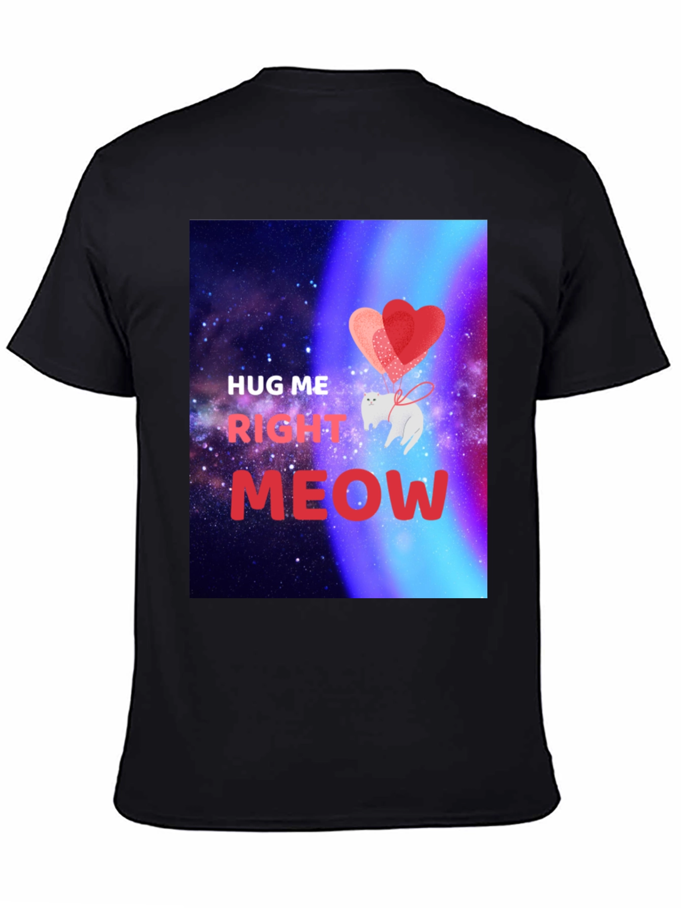 Hug Me Right Meow Graphic T-Shirt