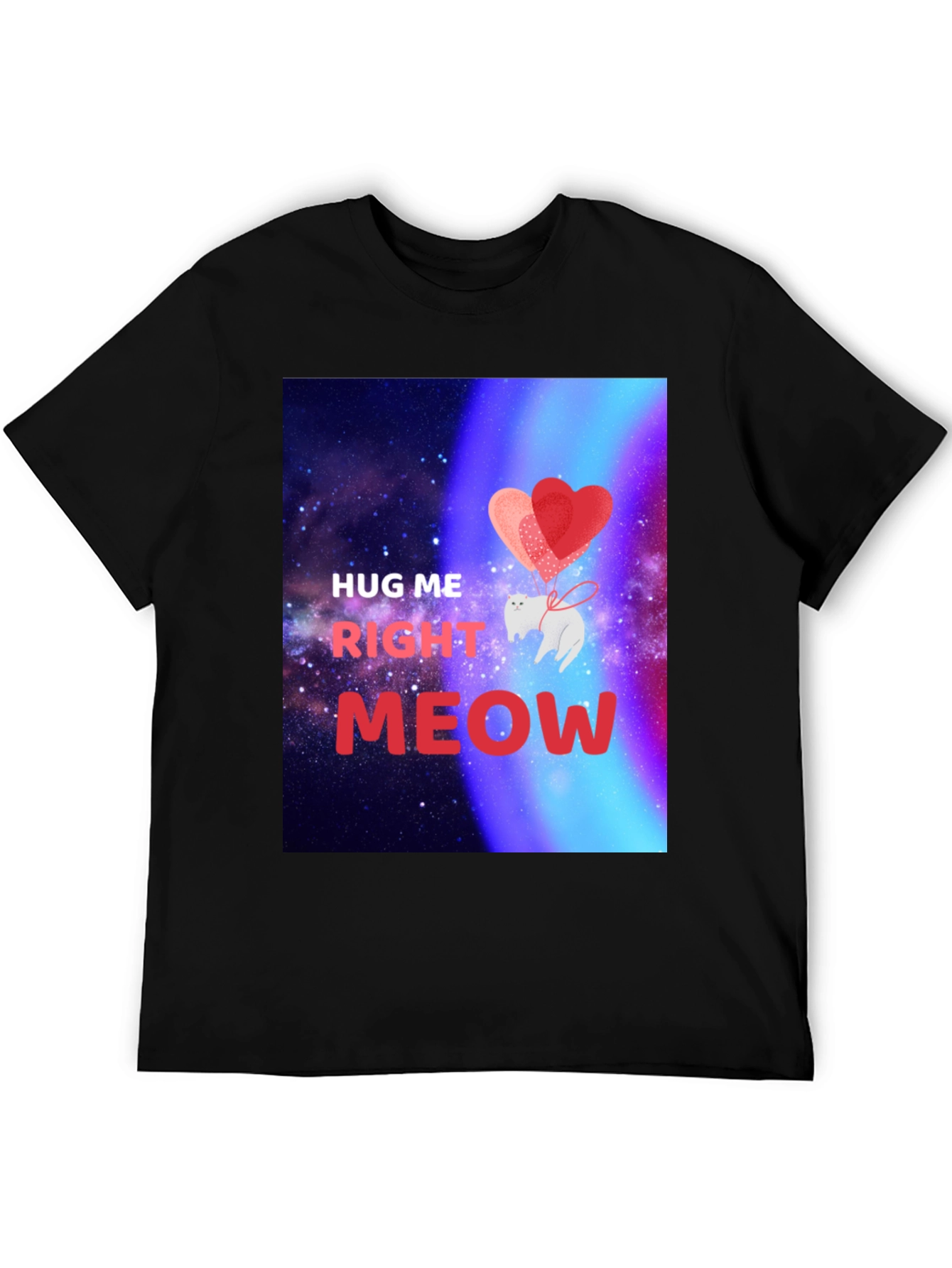 Hug Me Right Meow Graphic T-Shirt