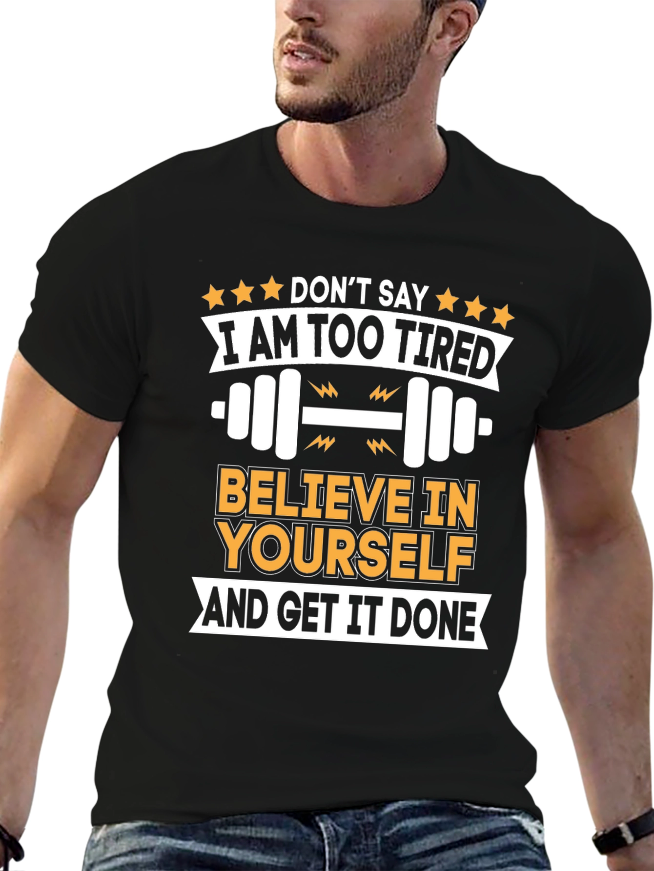 Motivational Gym T-Shirt - Believe in Yourself