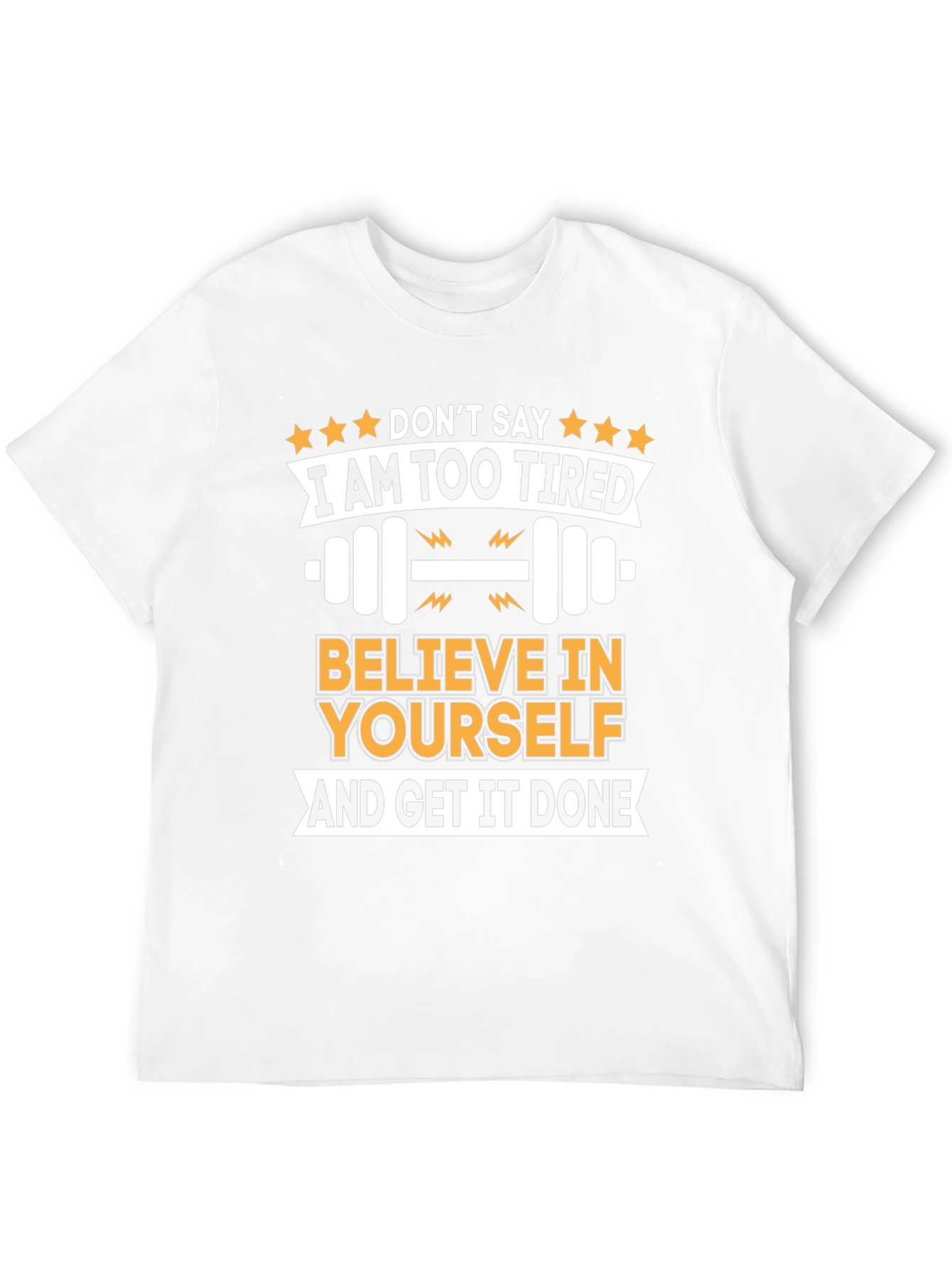 Motivational Gym T-Shirt - Believe in Yourself