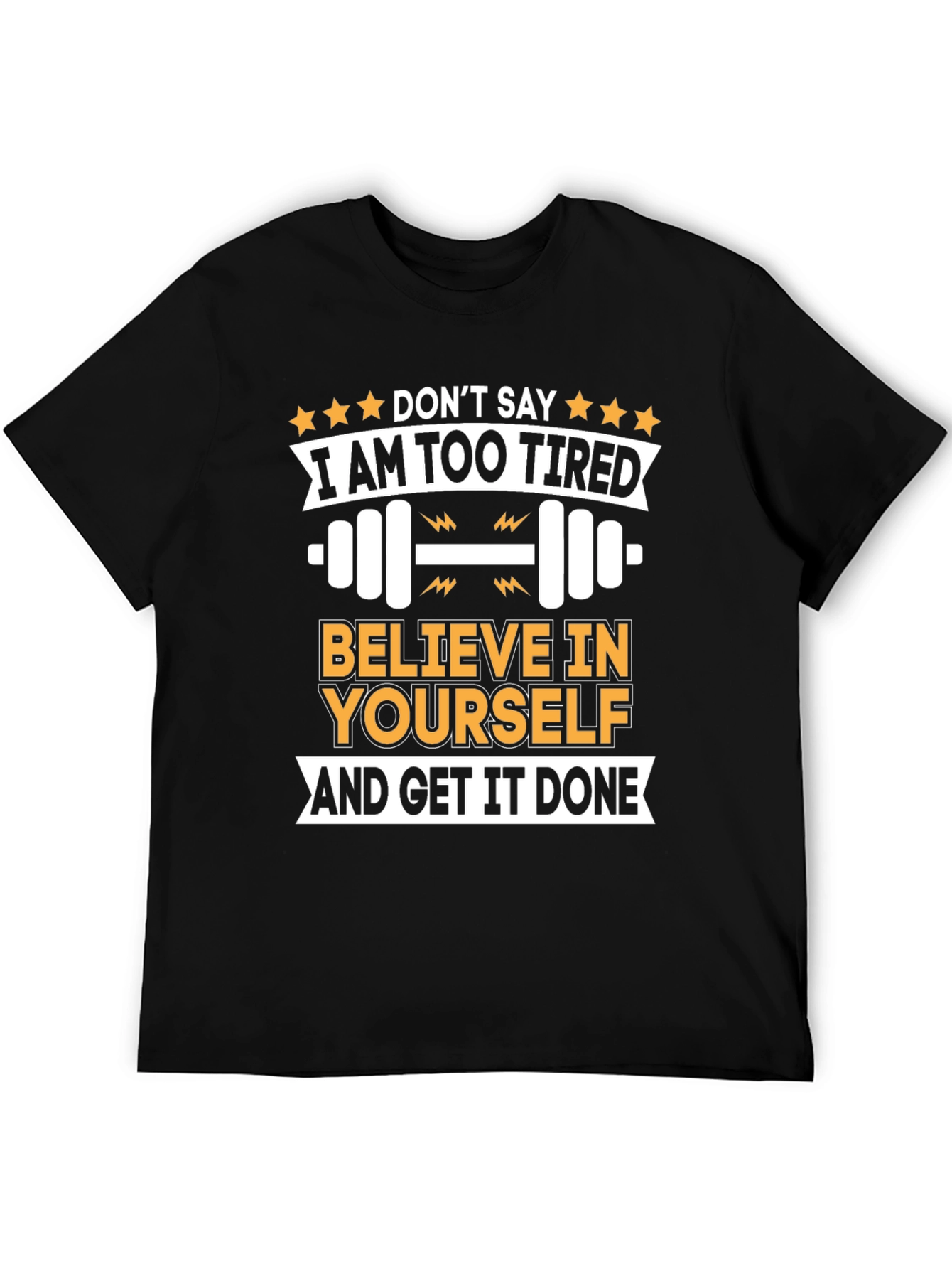 Motivational Gym T-Shirt - Believe in Yourself