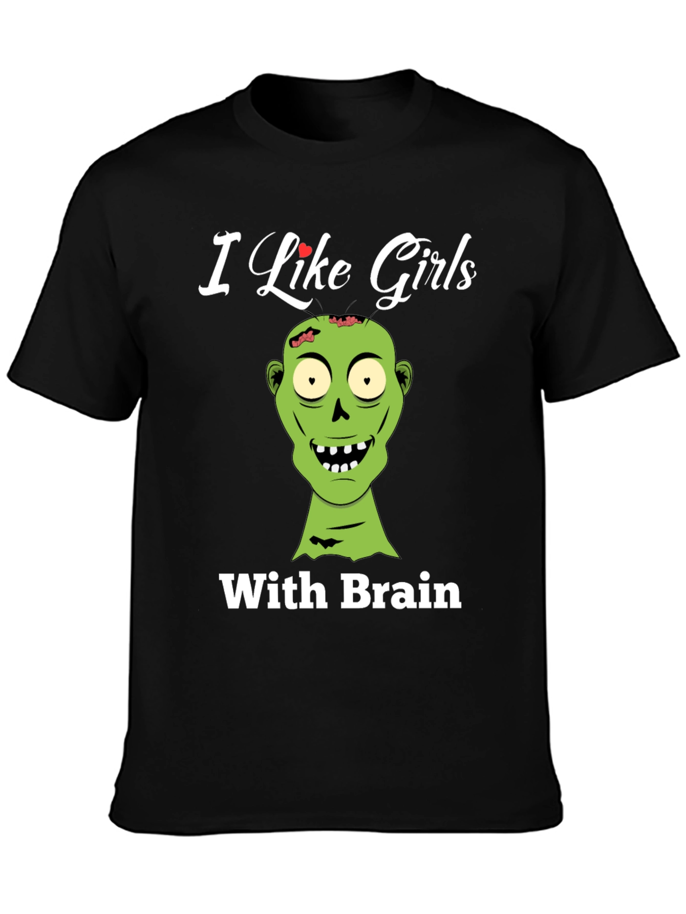 Zombie Lover T-Shirt - I Like Girls With Brains!