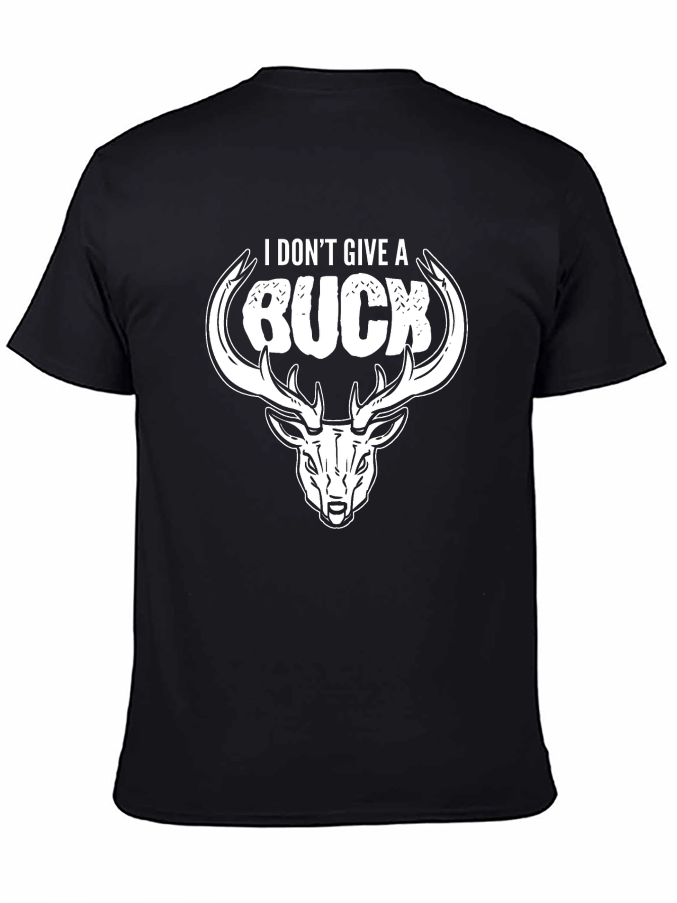 I Dont Give A Buck Deer Graphic Tee