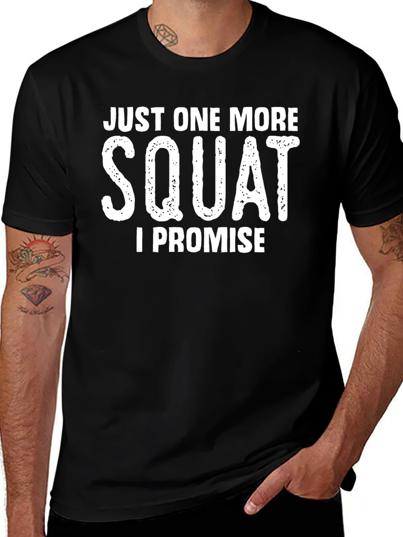 Just One More Squat T-Shirt