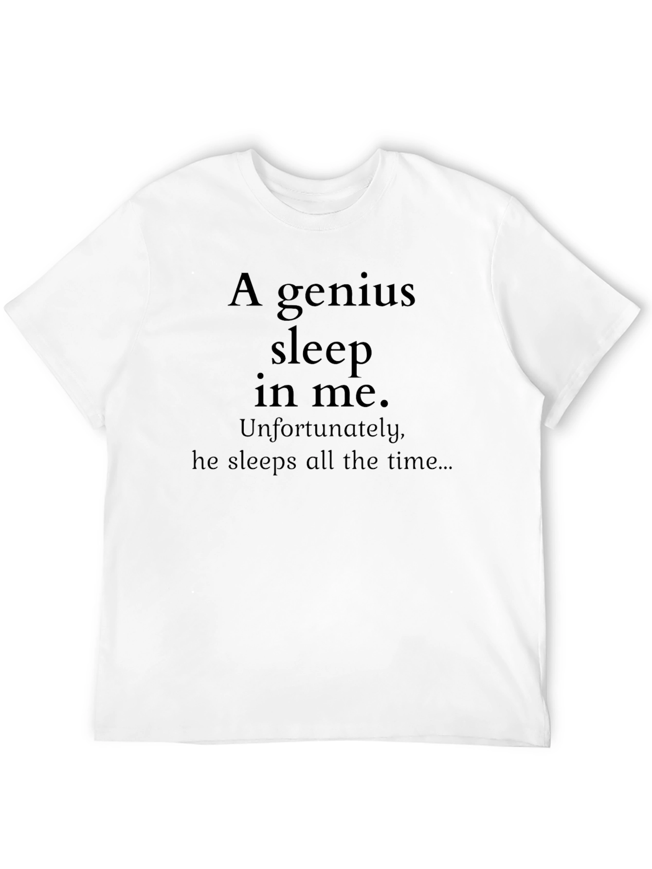 Funny Genius Sleep in Me Black T-Shirt