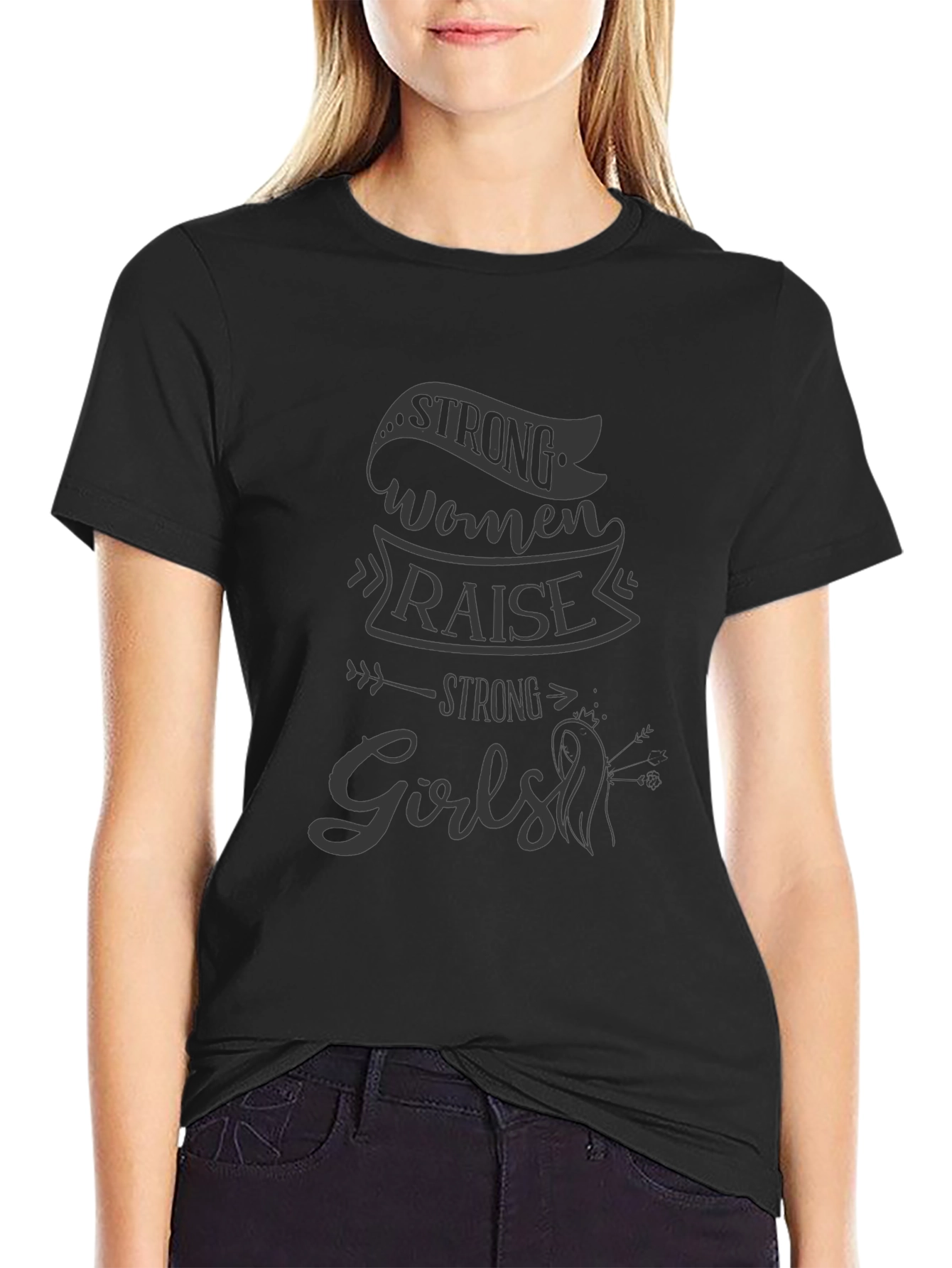 Strong Women Raise Strong Girls Graphic Tee