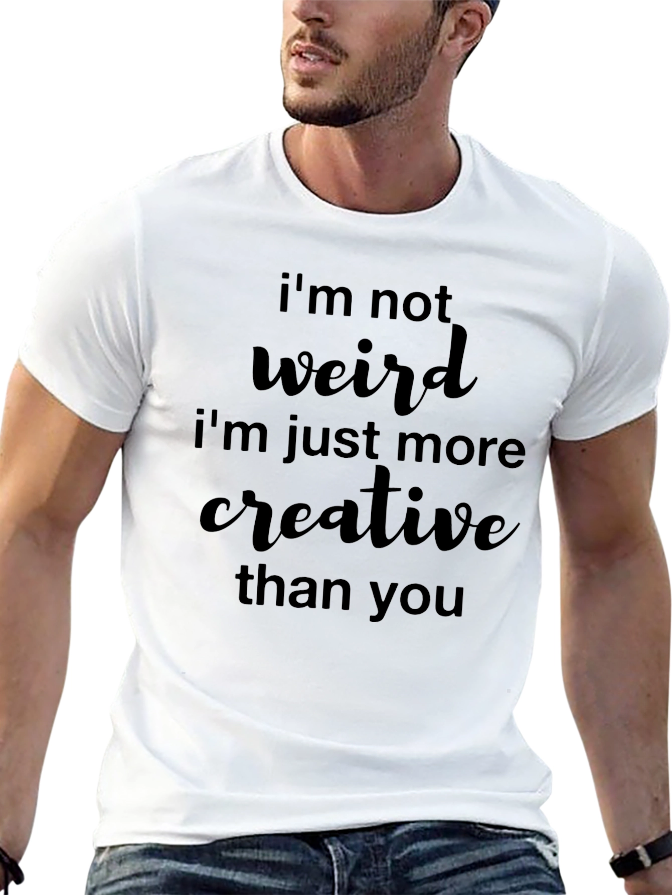 Creative Statement Tee - Im Not Weird