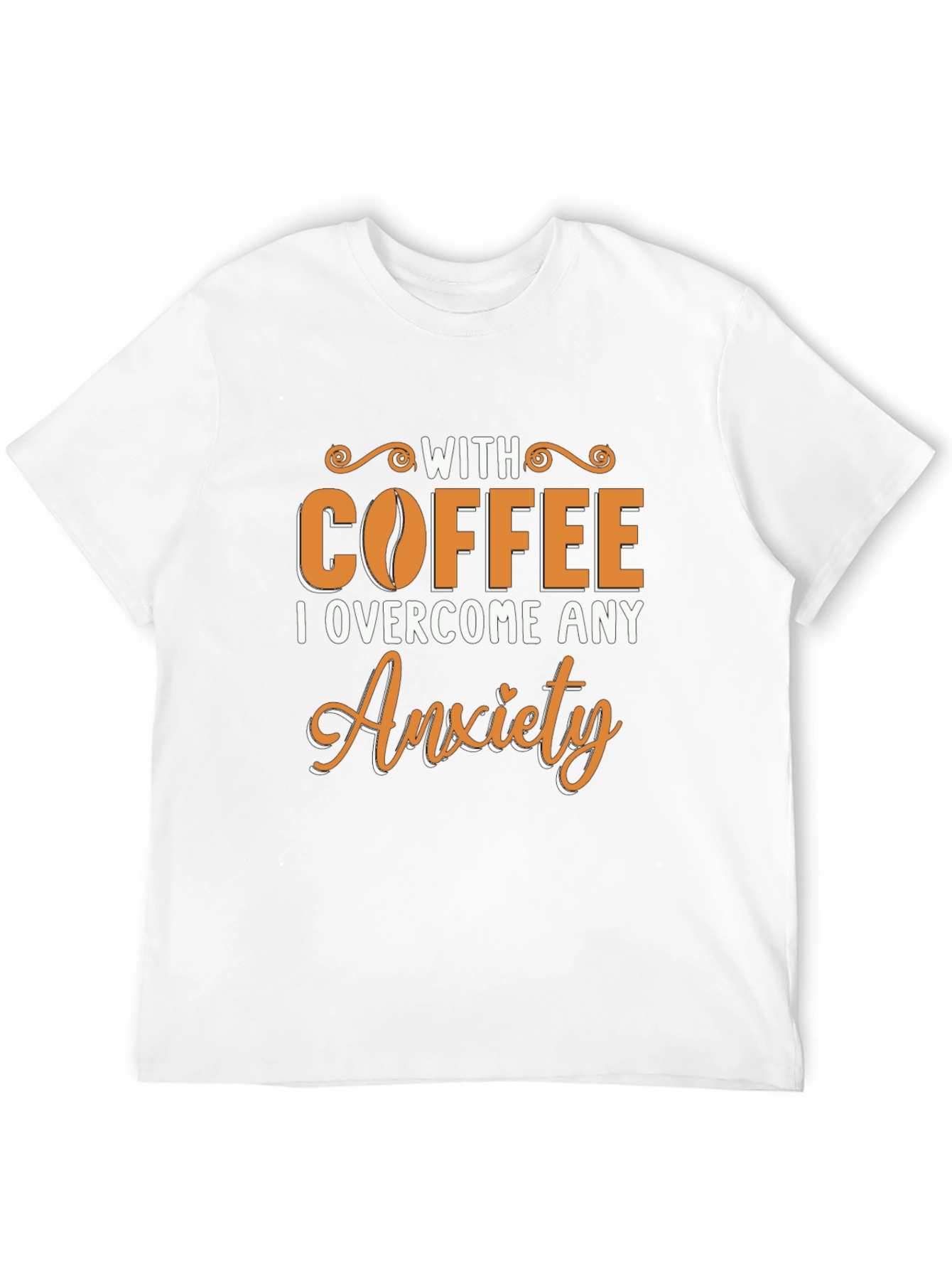 Coffee Overcome Anxiety T-Shirt