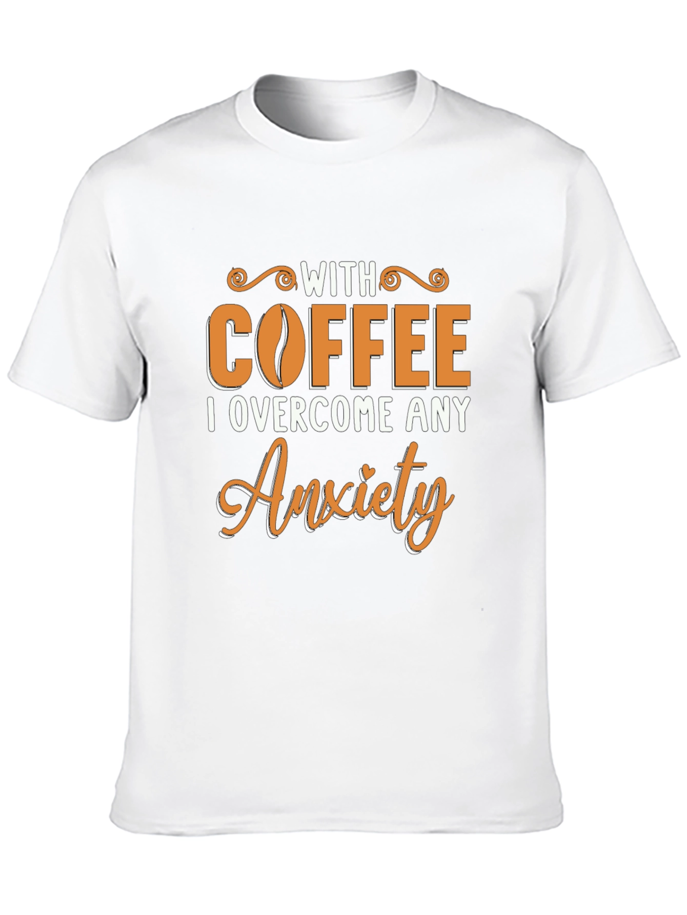 Coffee Overcome Anxiety T-Shirt