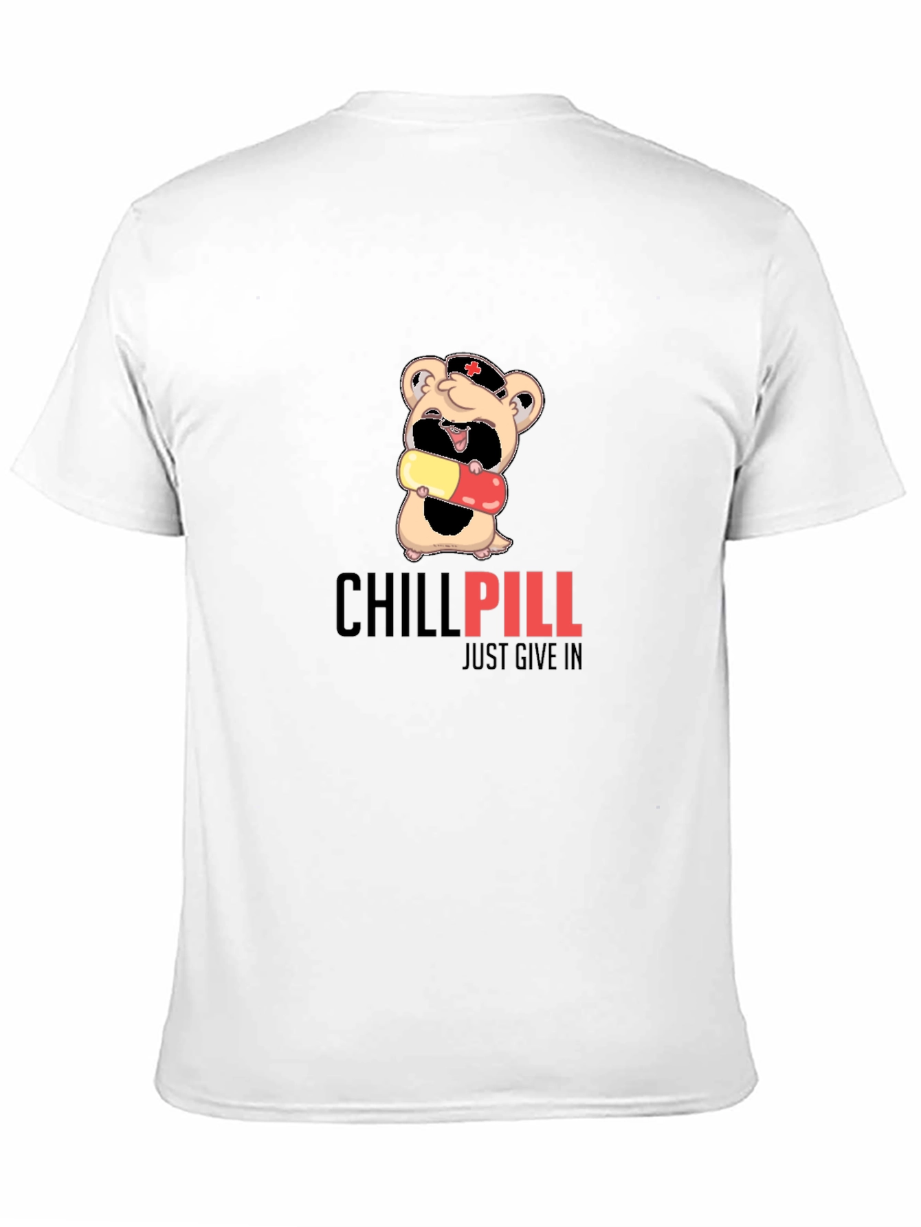 Chill Pill T-Shirt - Humorous Graphic Tee