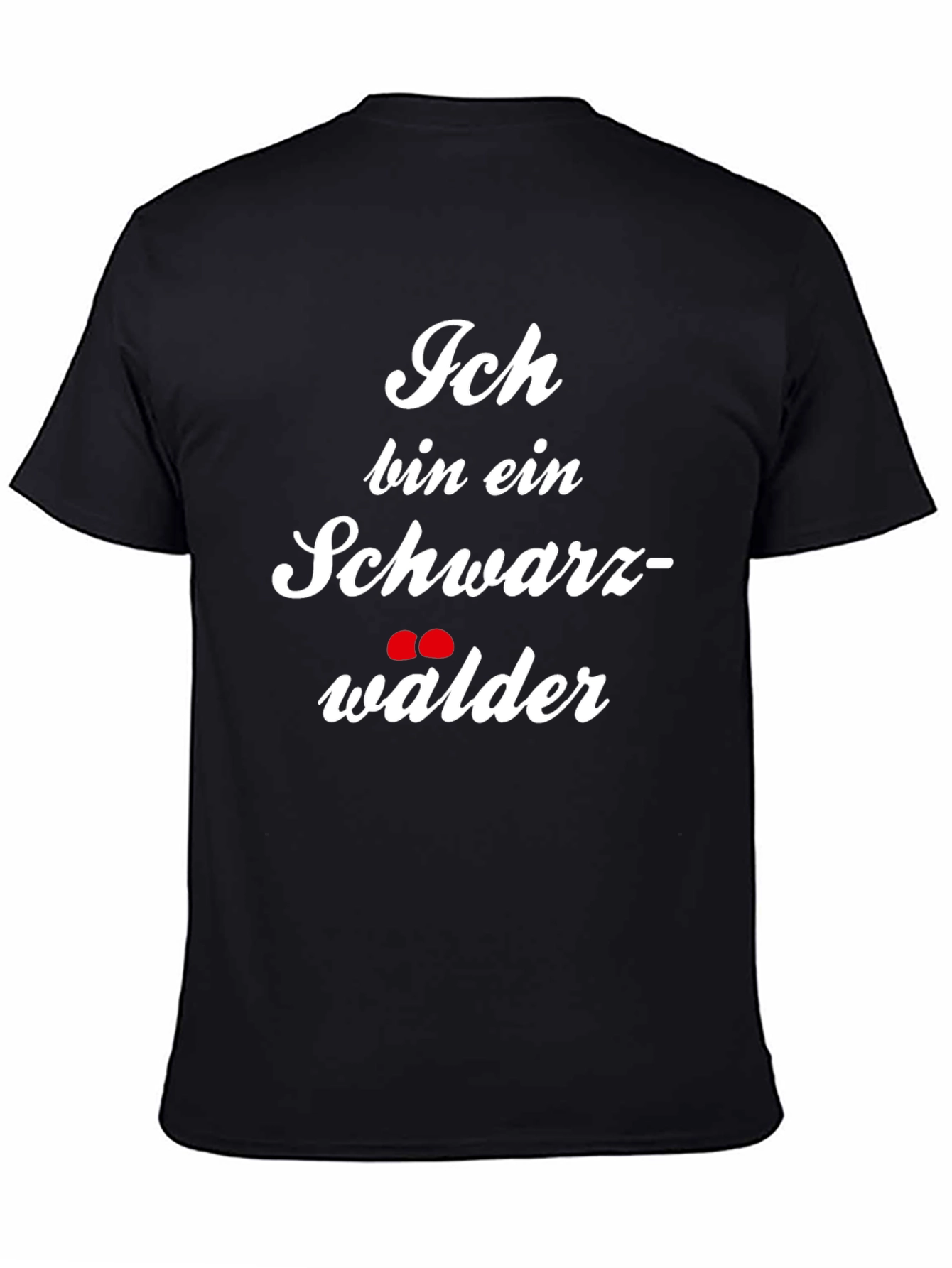Ich bin ein Schwarzwälder T-Shirt