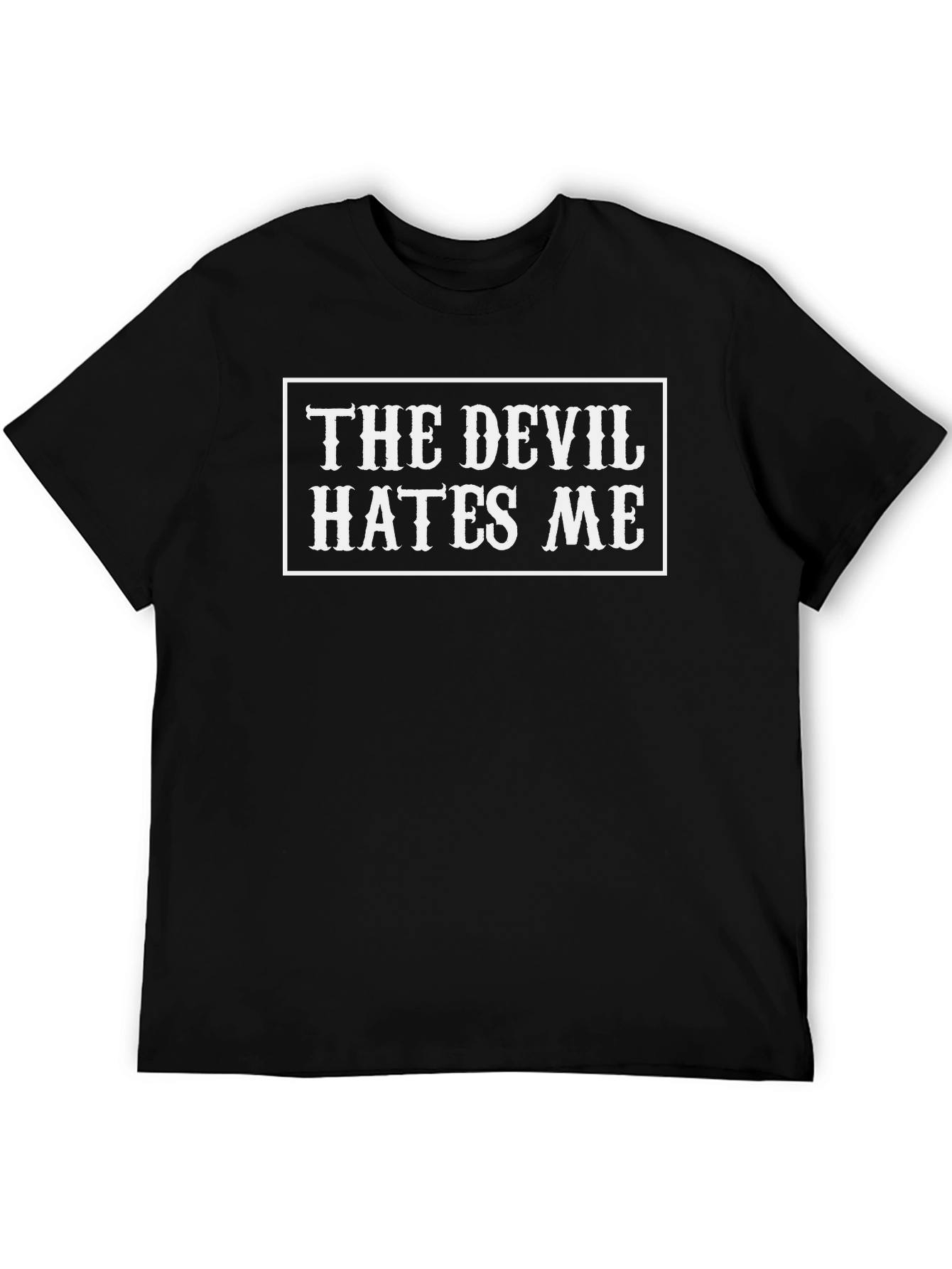 The Devil Hates Me T-Shirt - Bold Graphic Tee