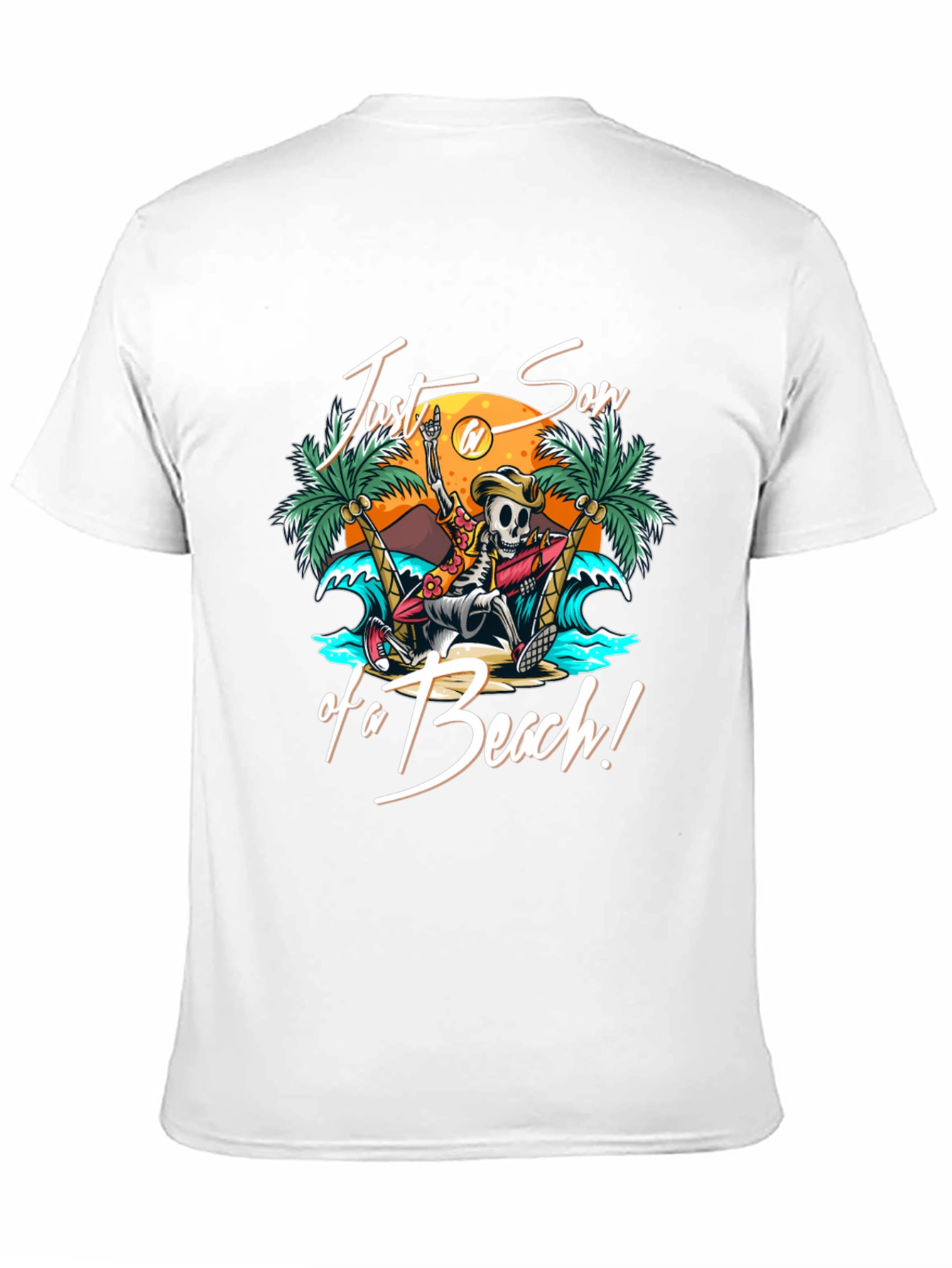 Just Son of a Beach T-Shirt