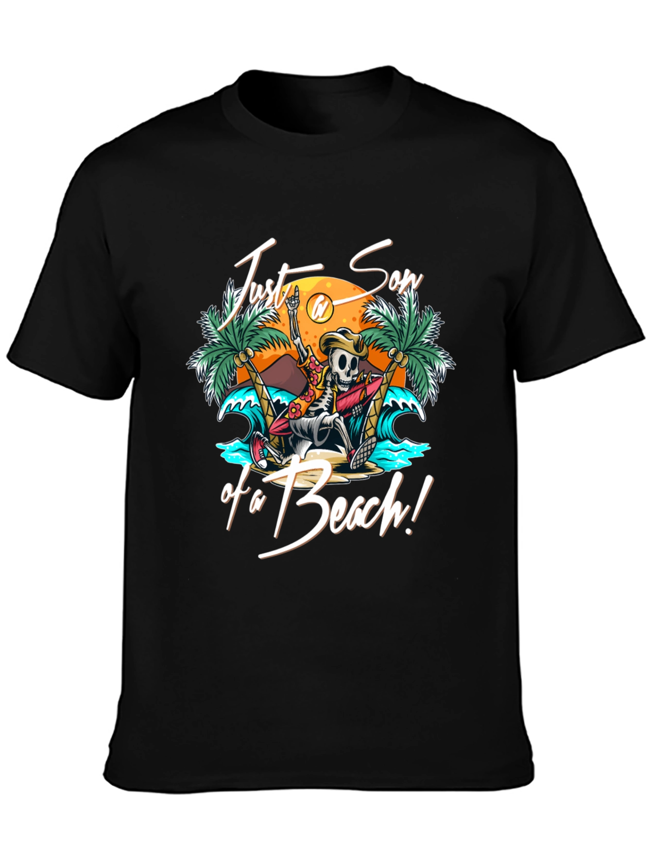 Just Son of a Beach T-Shirt