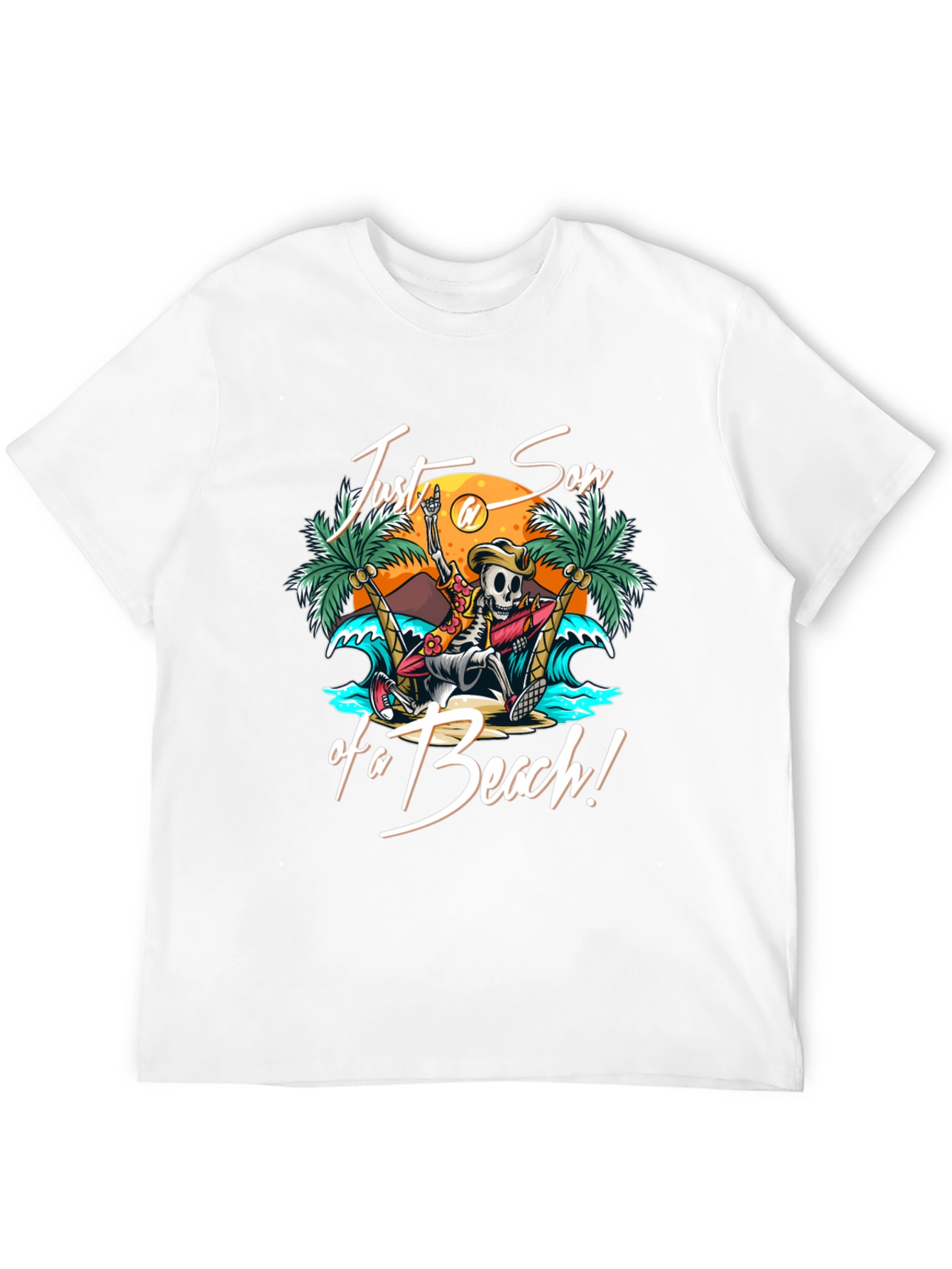 Just Son of a Beach T-Shirt