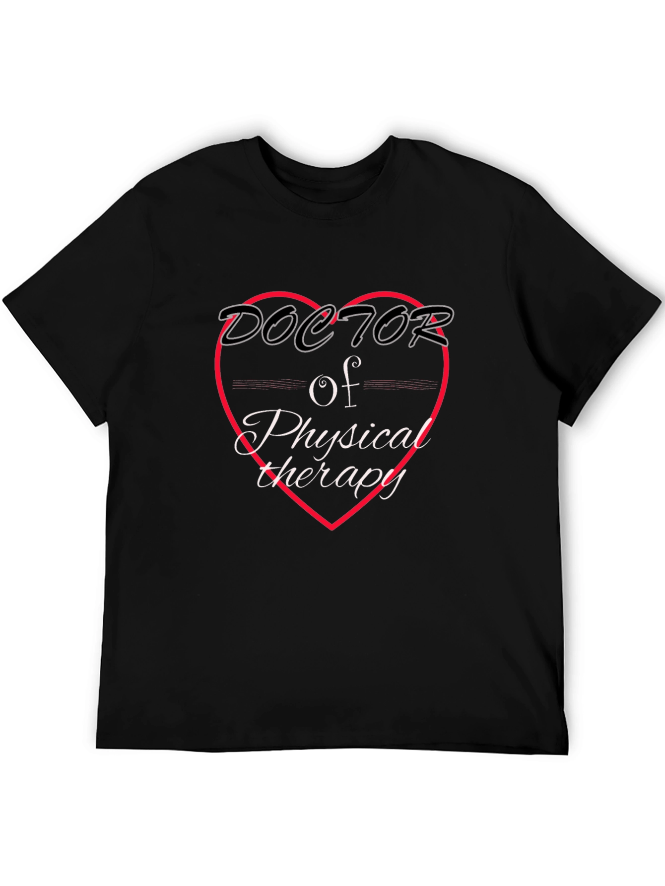Doctor of Physical Therapy Graphic T-Shirt