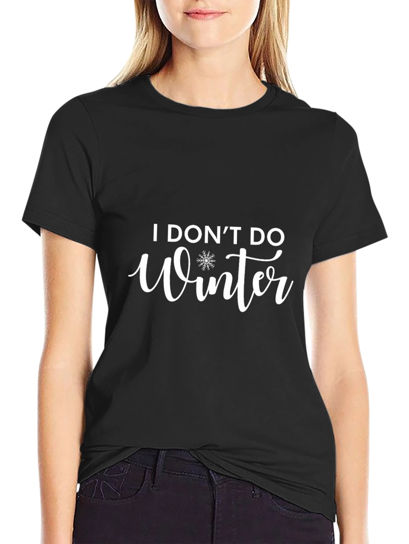 I Dont Do Winter Black Tee Shirt