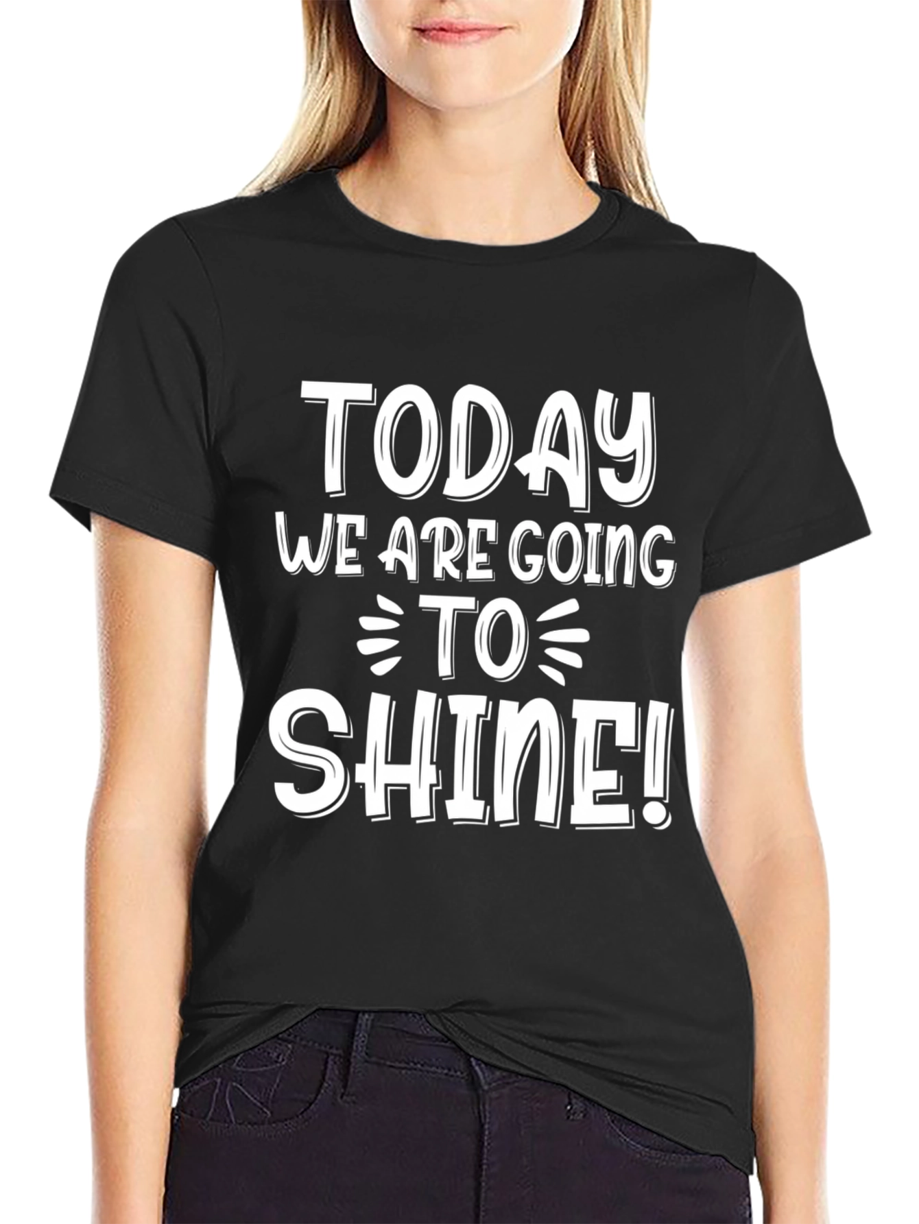 Today We Are Going To Shine! Mens Graphic Tee