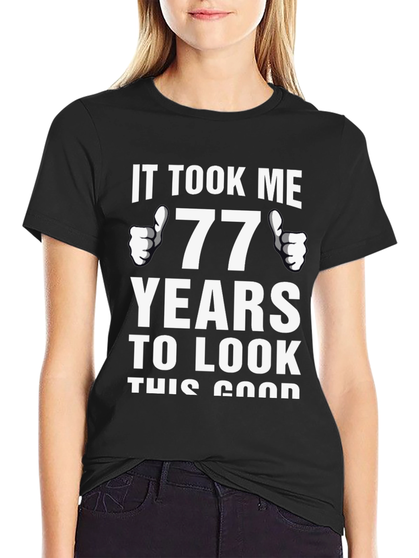 Funny 77th Birthday T-Shirt