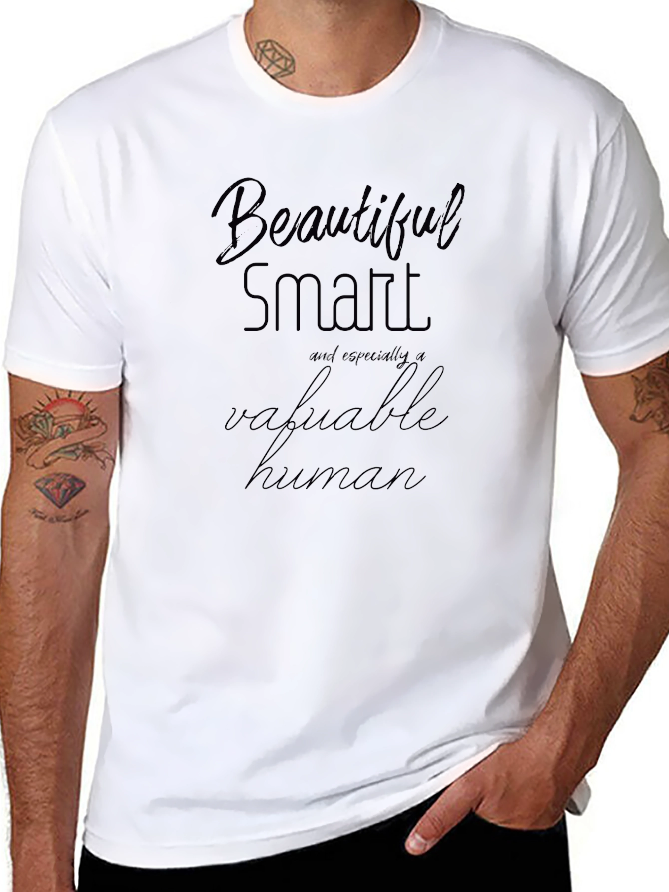 Beautiful Smart Valuable Human Graphic Tee